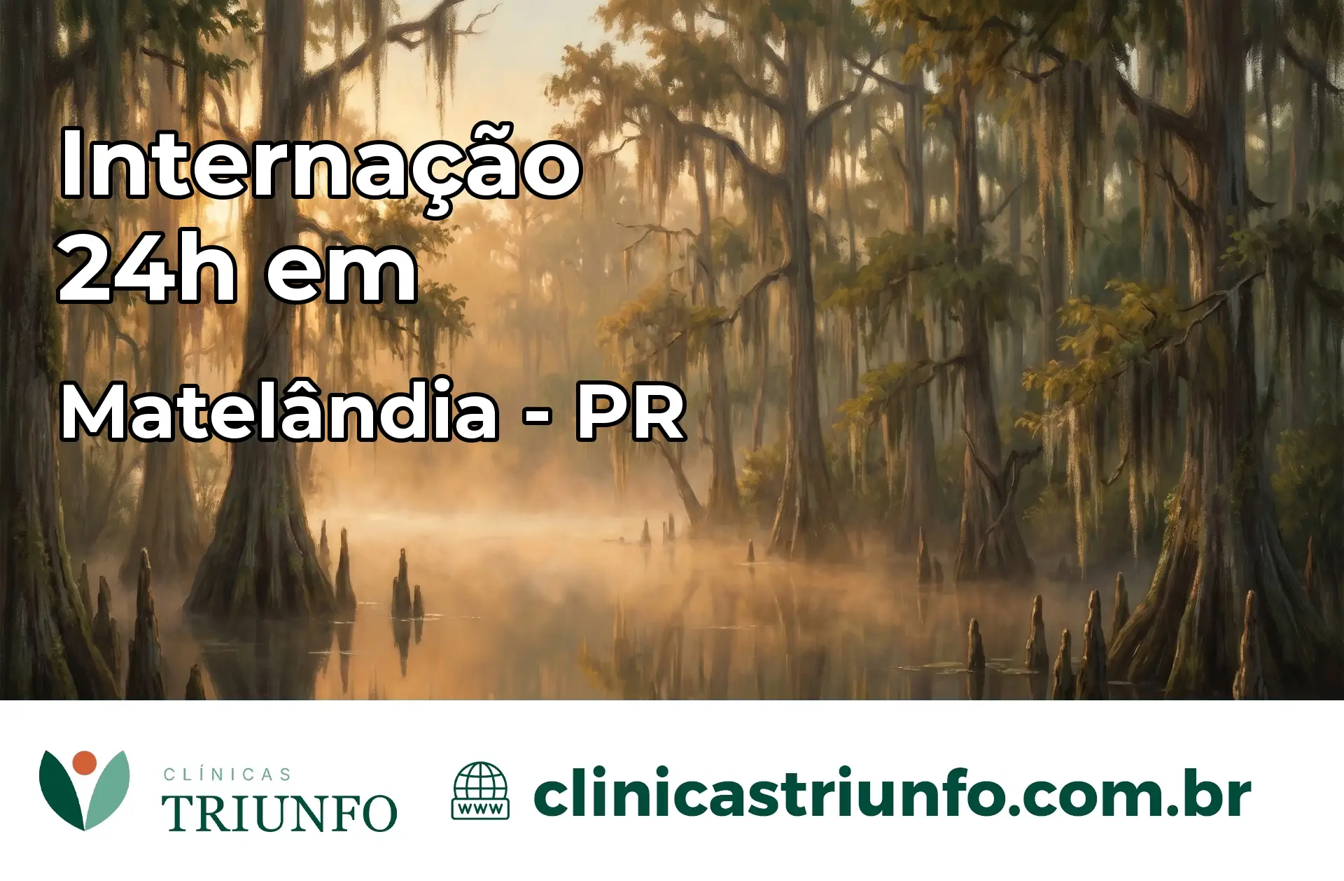 Internação 24 horas em Matelândia – PR