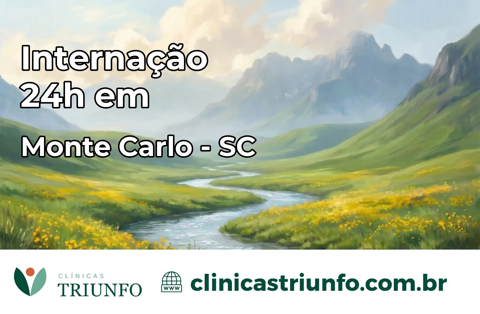 Internação 24 horas em Monte Carlo – SC