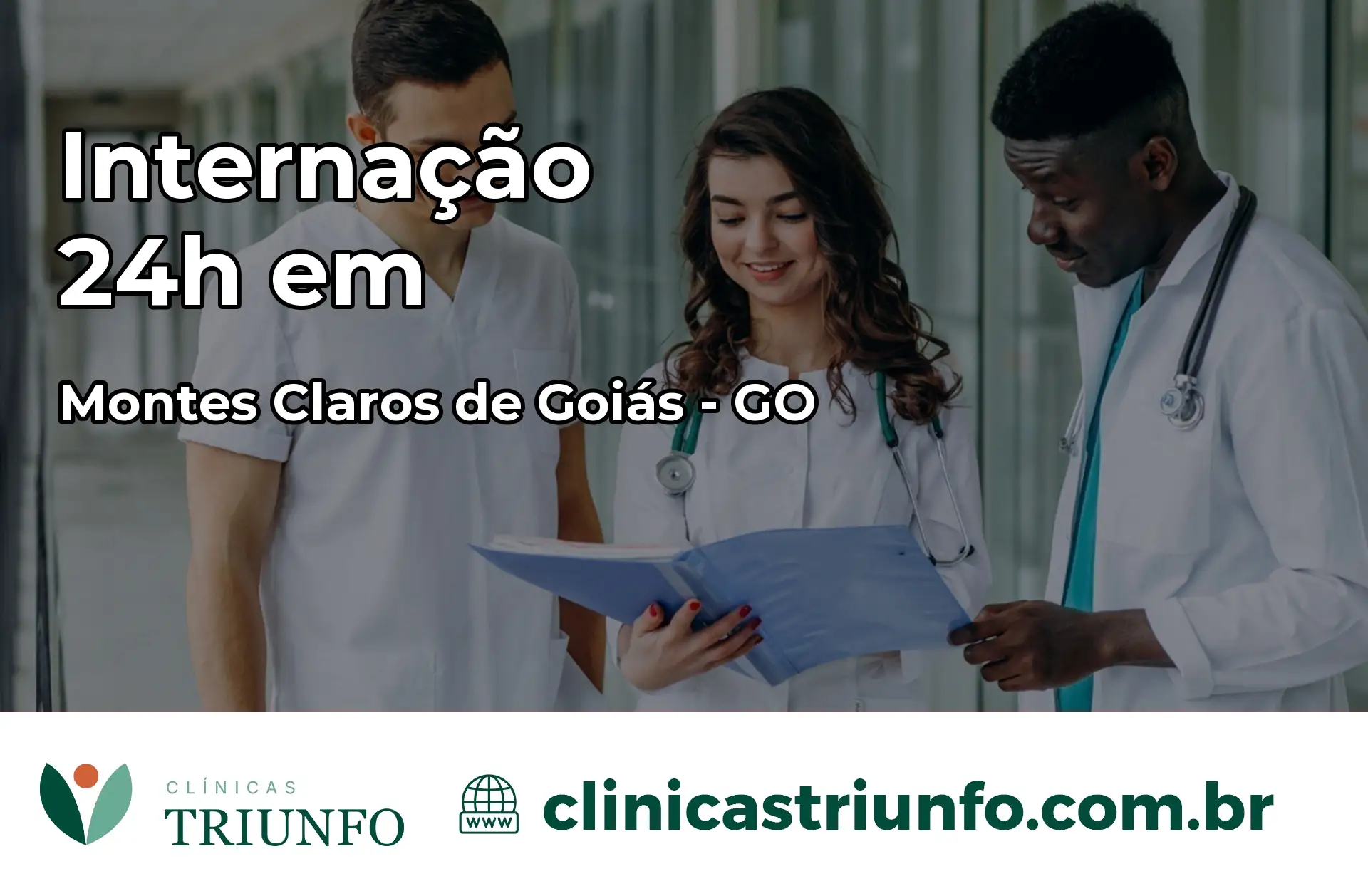 Internação 24 horas em Montes Claros de Goiás – GO