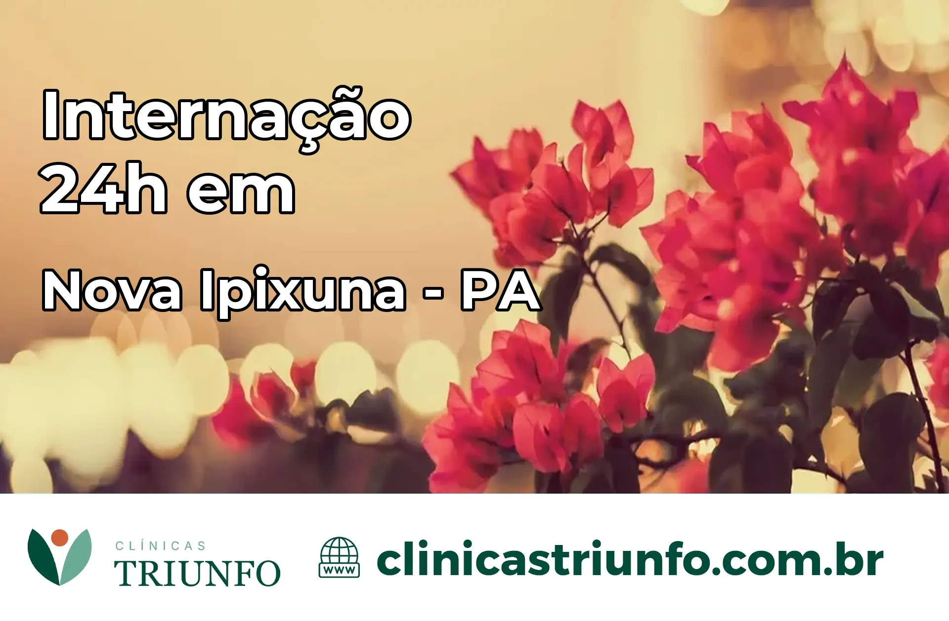Internação 24 horas em Nova Ipixuna – PA