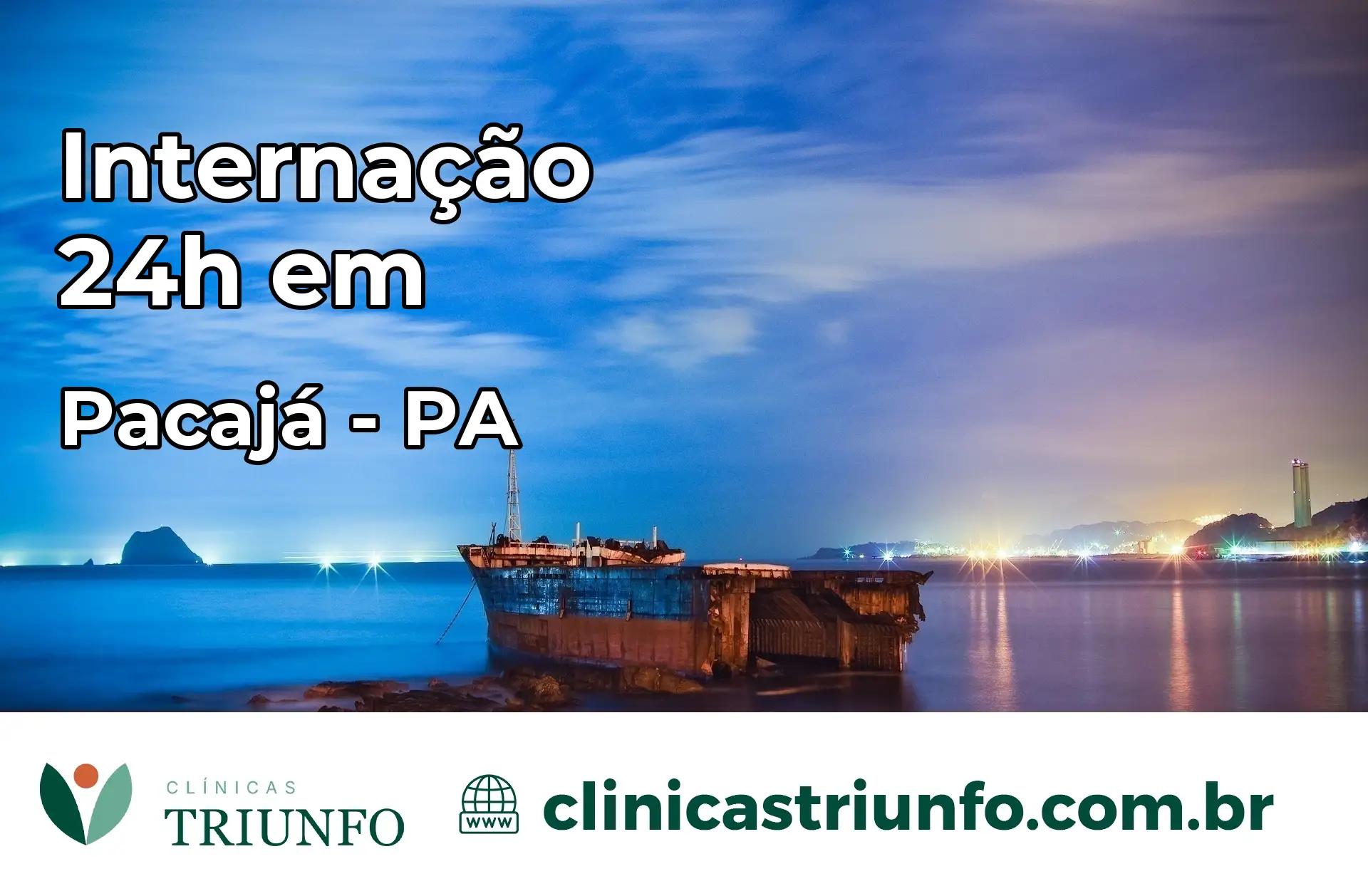 Internação 24 horas em Pacajá – PA