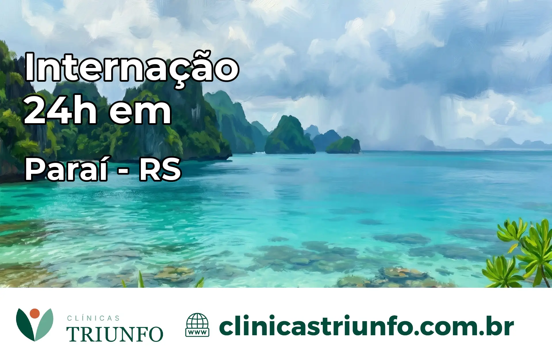 Internação 24 horas em Paraí – RS