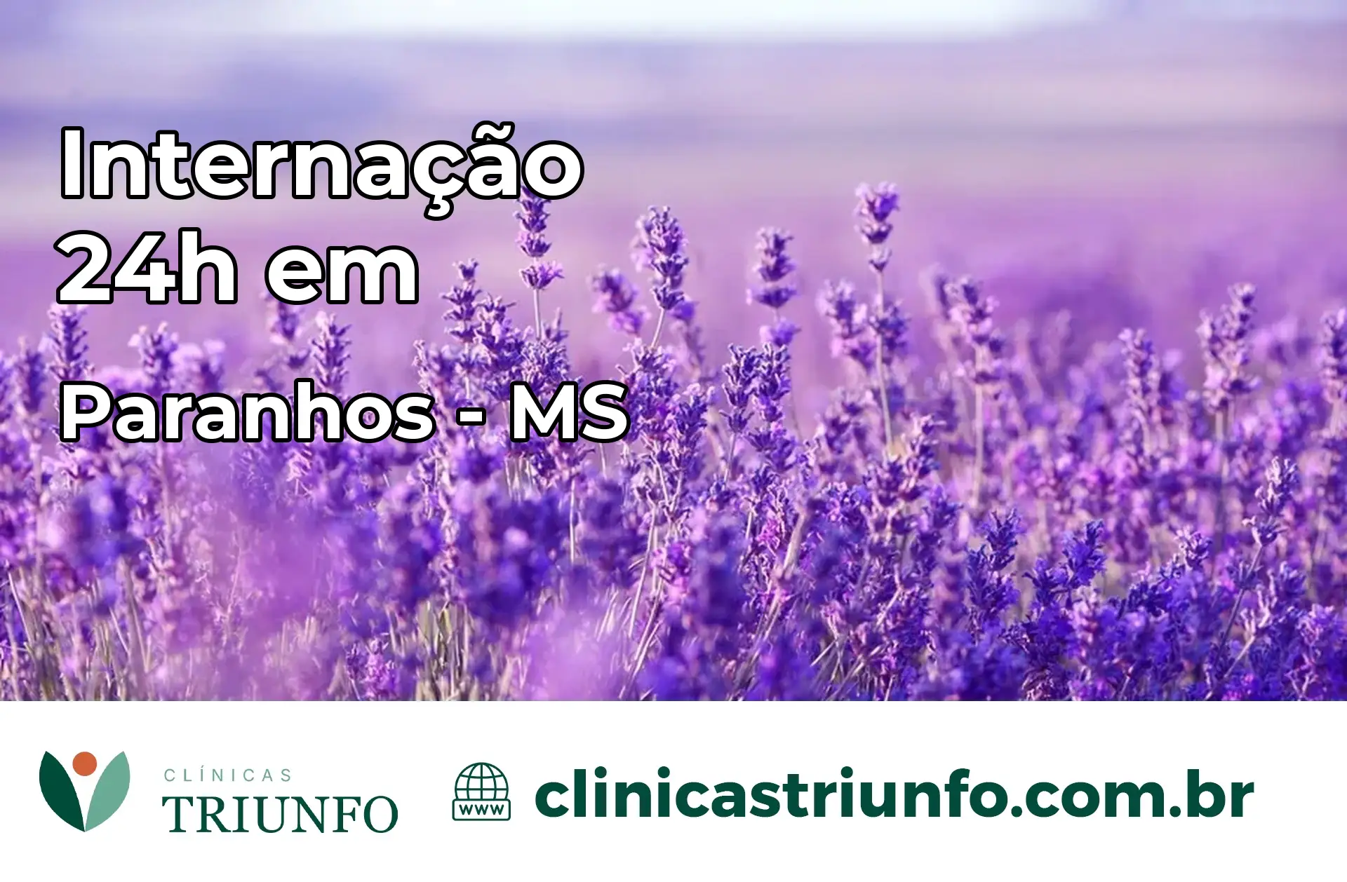 Internação 24 horas em Paranhos – MS