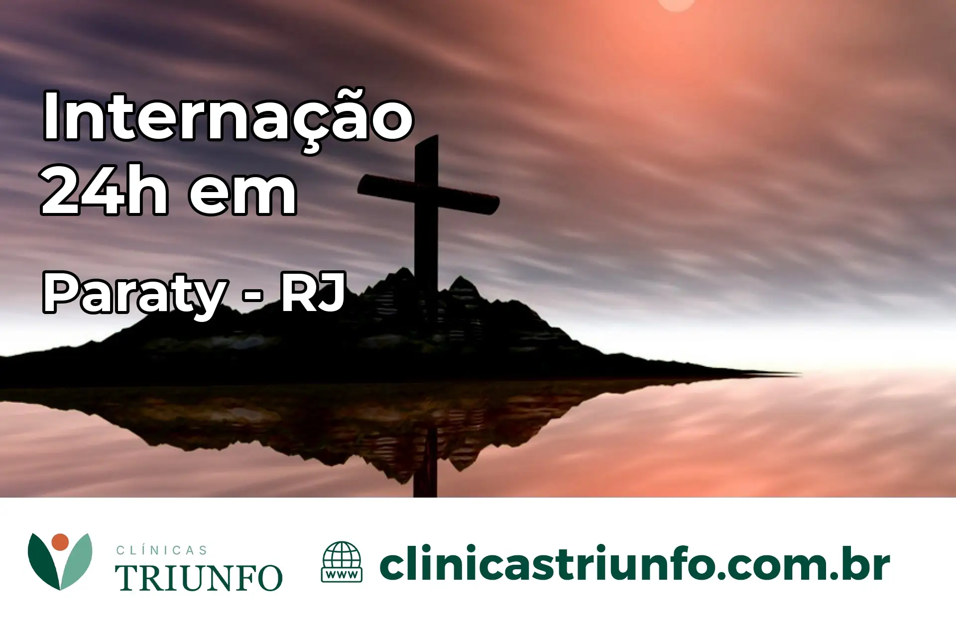 Internação 24 horas em Paraty – RJ