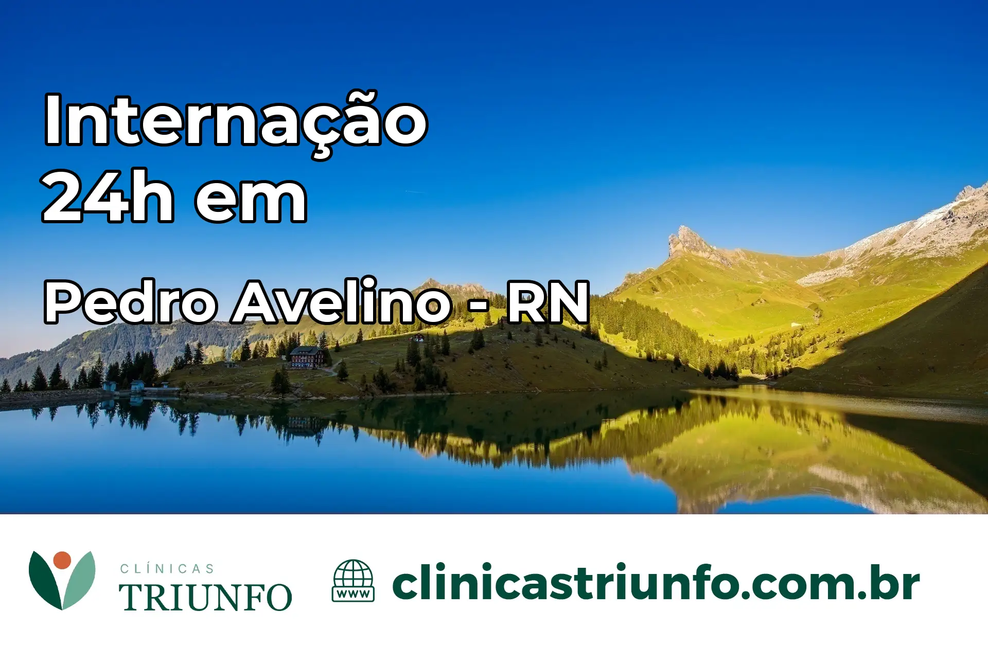 Internação 24 horas em Pedro Avelino – RN