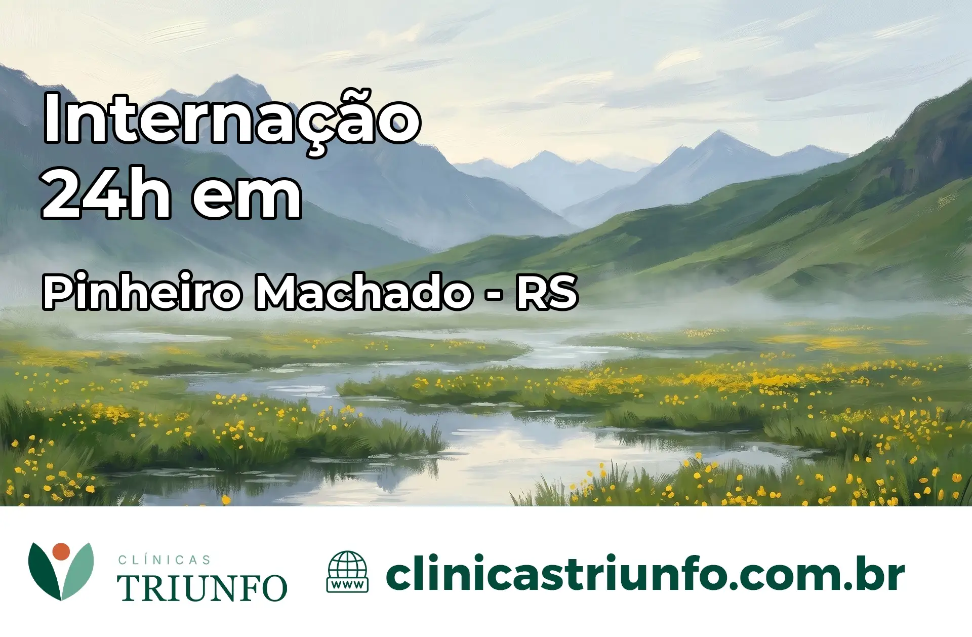 Internação 24 horas em Pinheiro Machado – RS