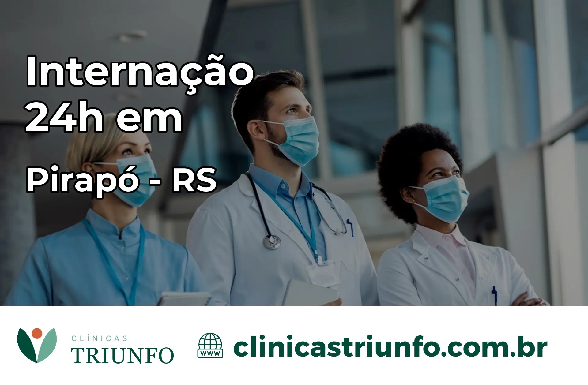 Internação 24 horas em Pirapó – RS