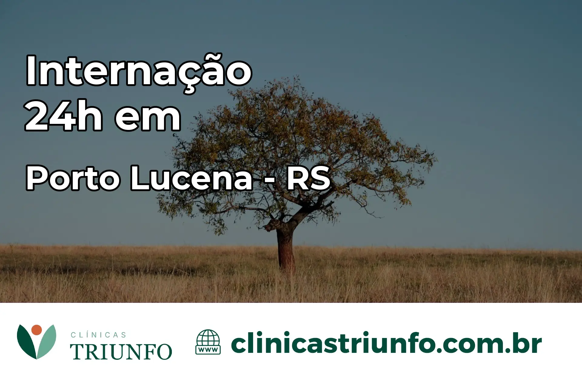 Internação 24 horas em Porto Lucena – RS