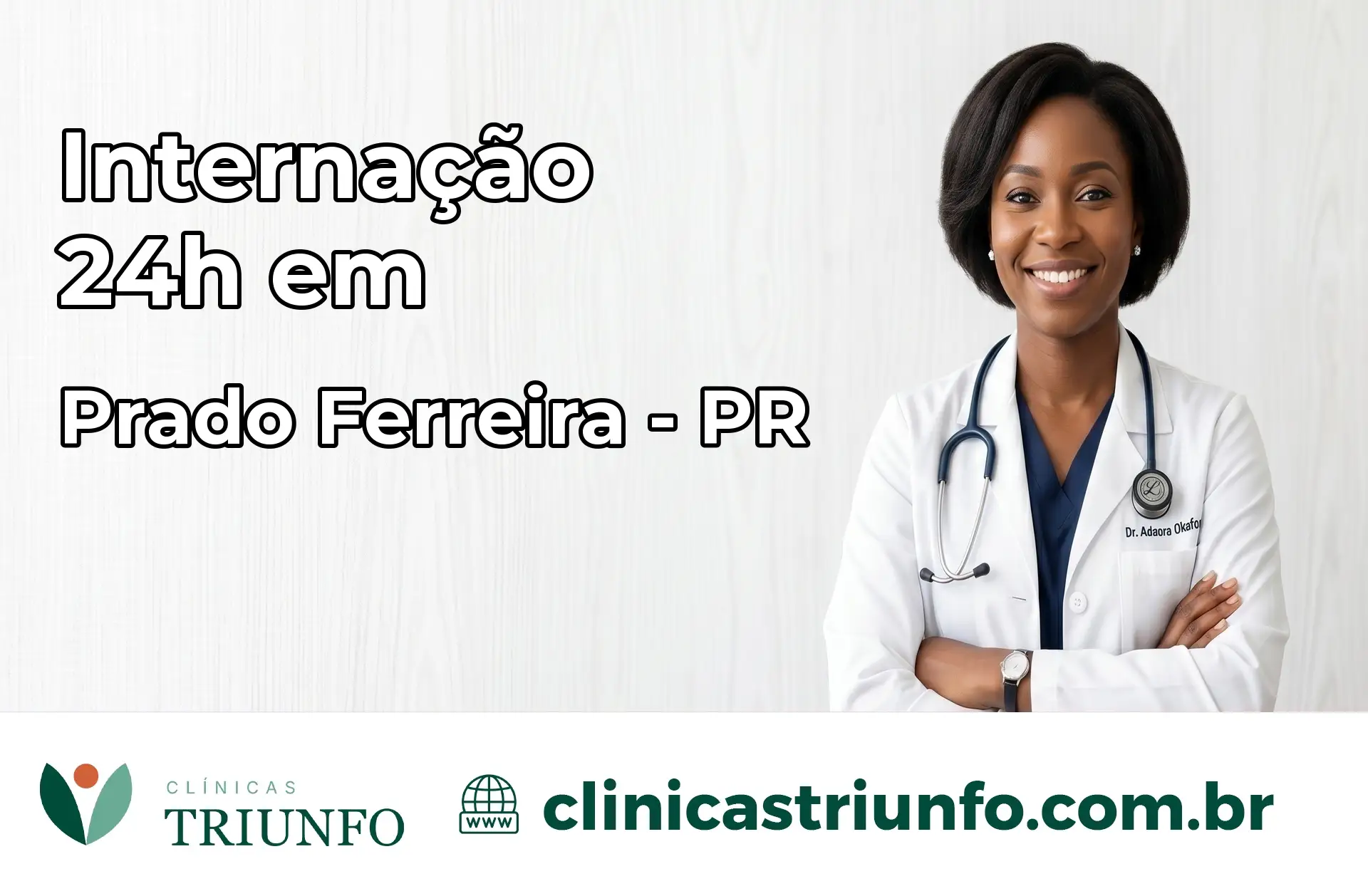 Internação 24 horas em Prado Ferreira – PR