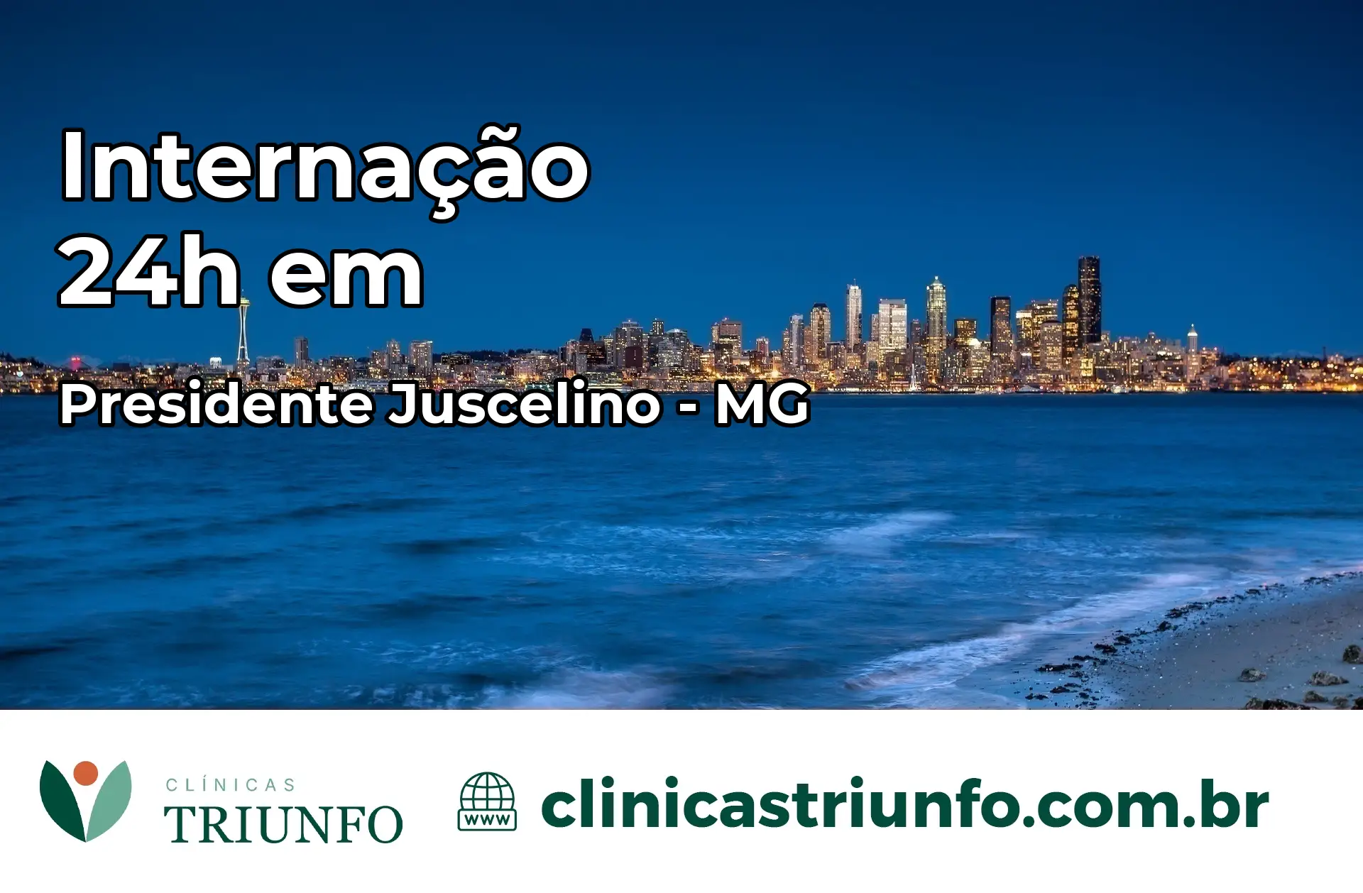 Internação 24 horas em Presidente Juscelino – MG