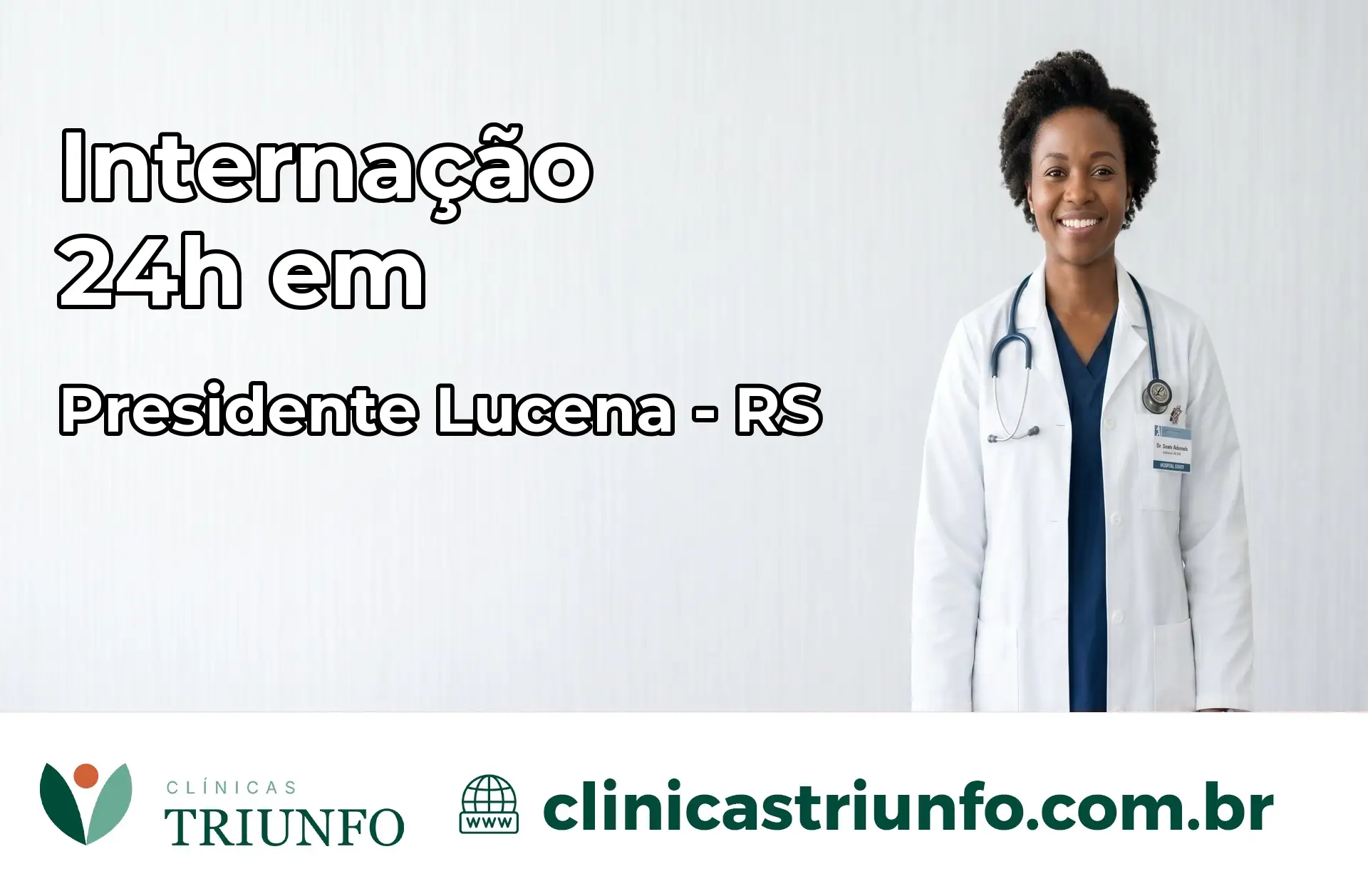 Internação 24 horas em Presidente Lucena – RS