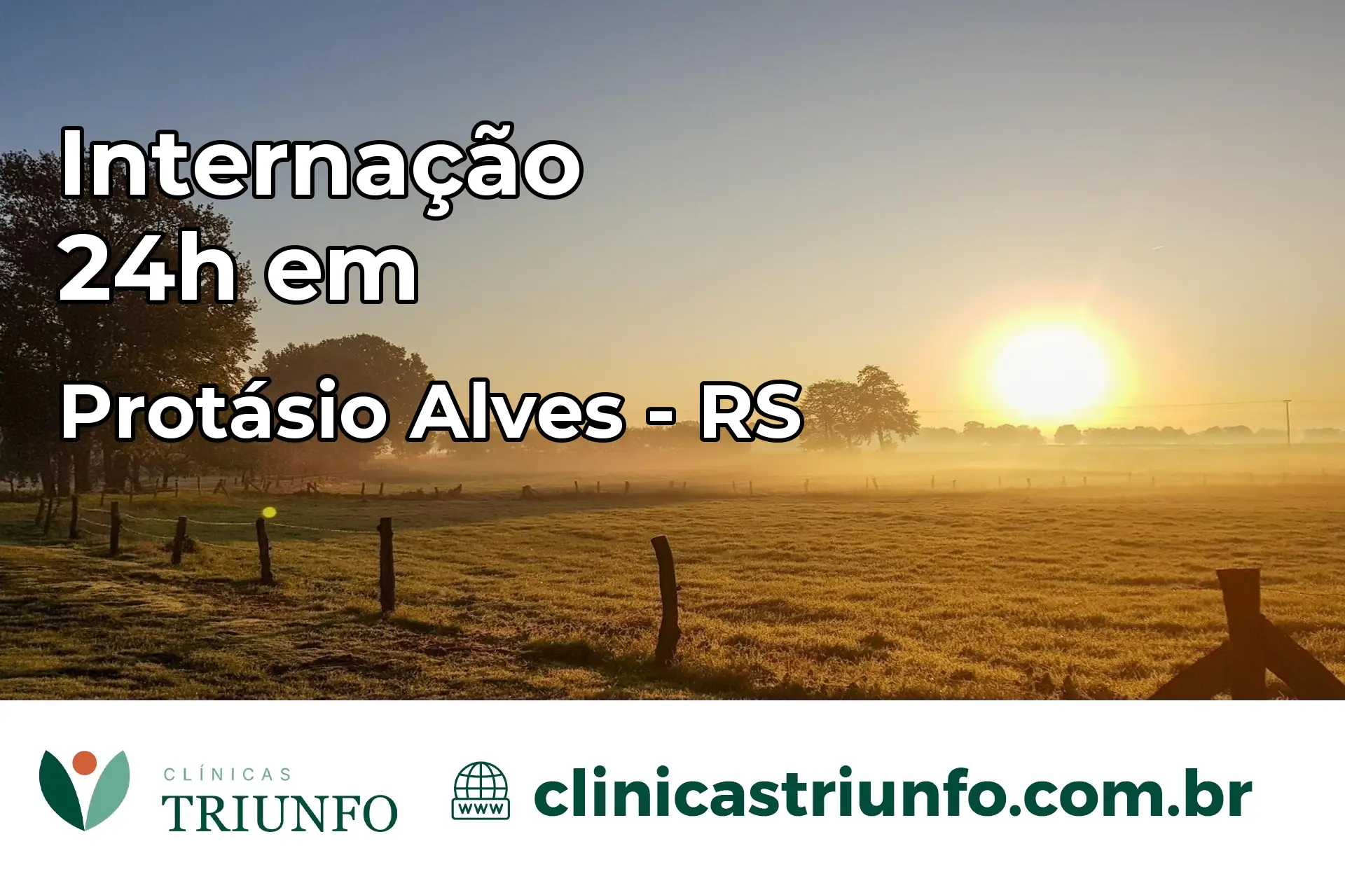 Internação 24 horas em Protásio Alves – RS