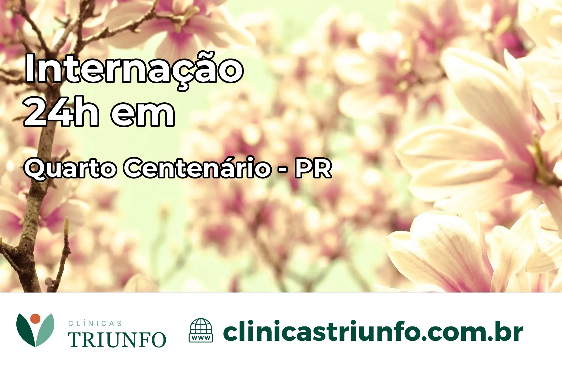 Internação 24 horas em Quarto Centenário – PR
