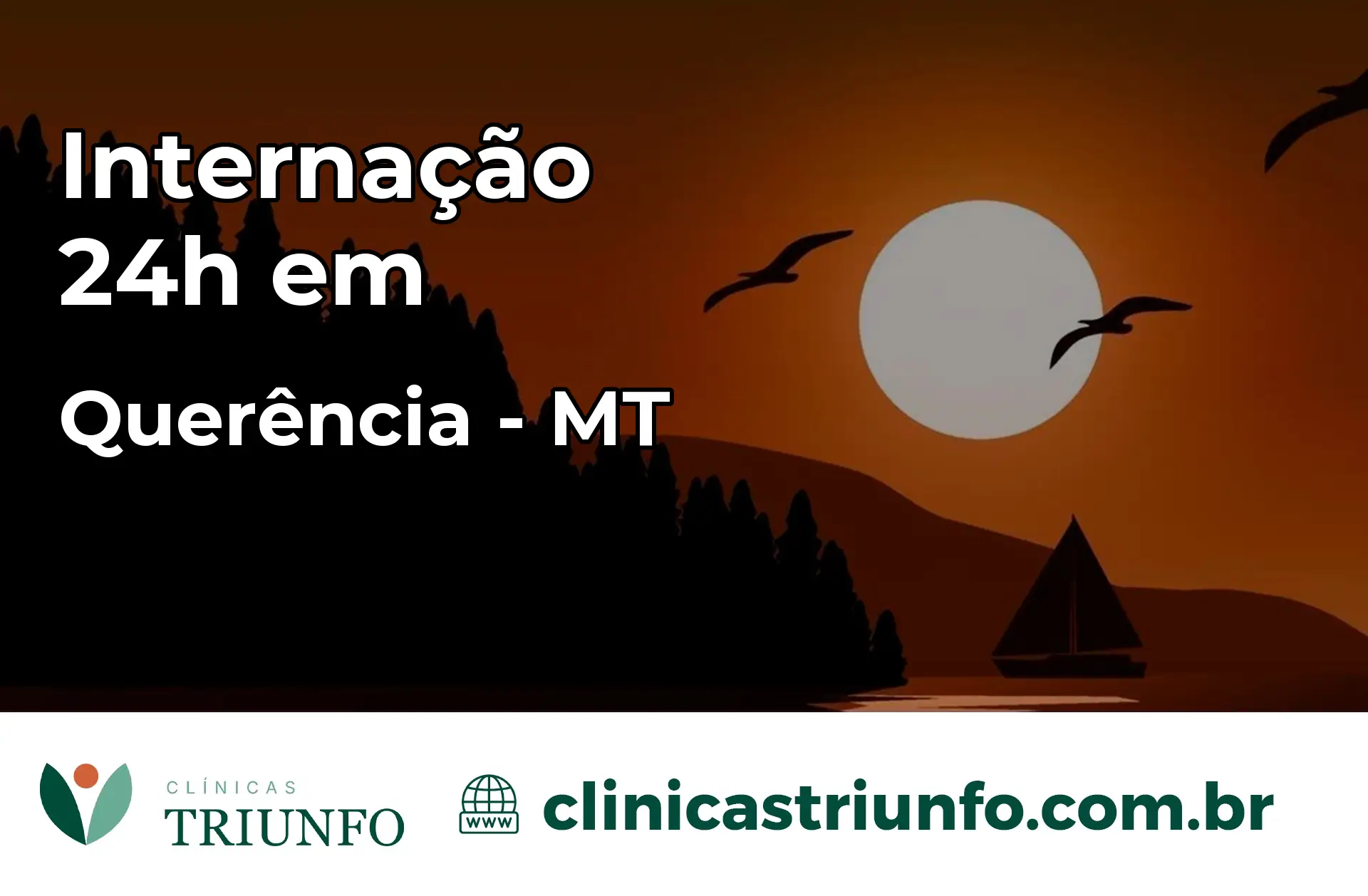 Internação 24 horas em Querência – MT