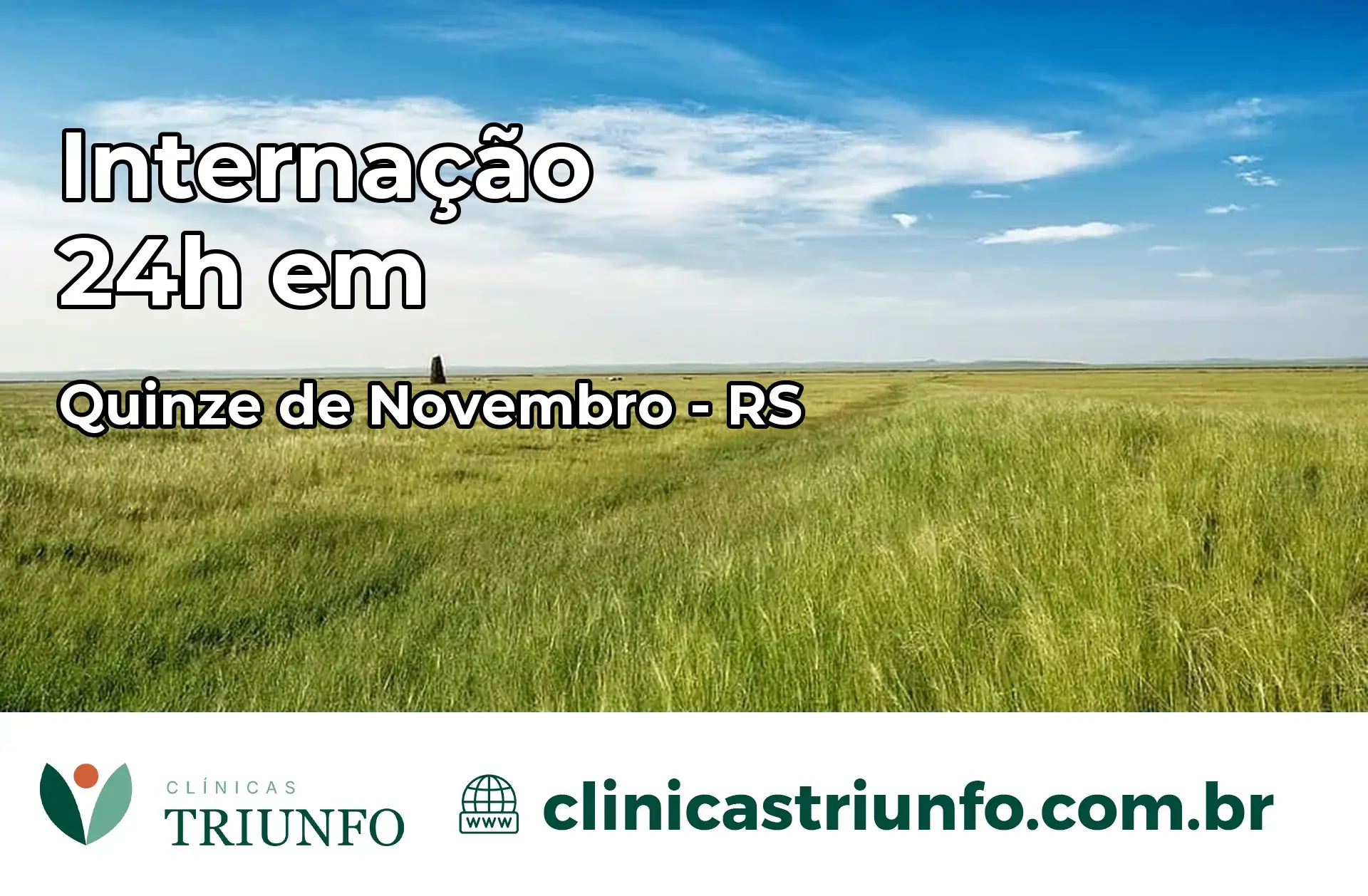 Internação 24 horas em Quinze de Novembro – RS