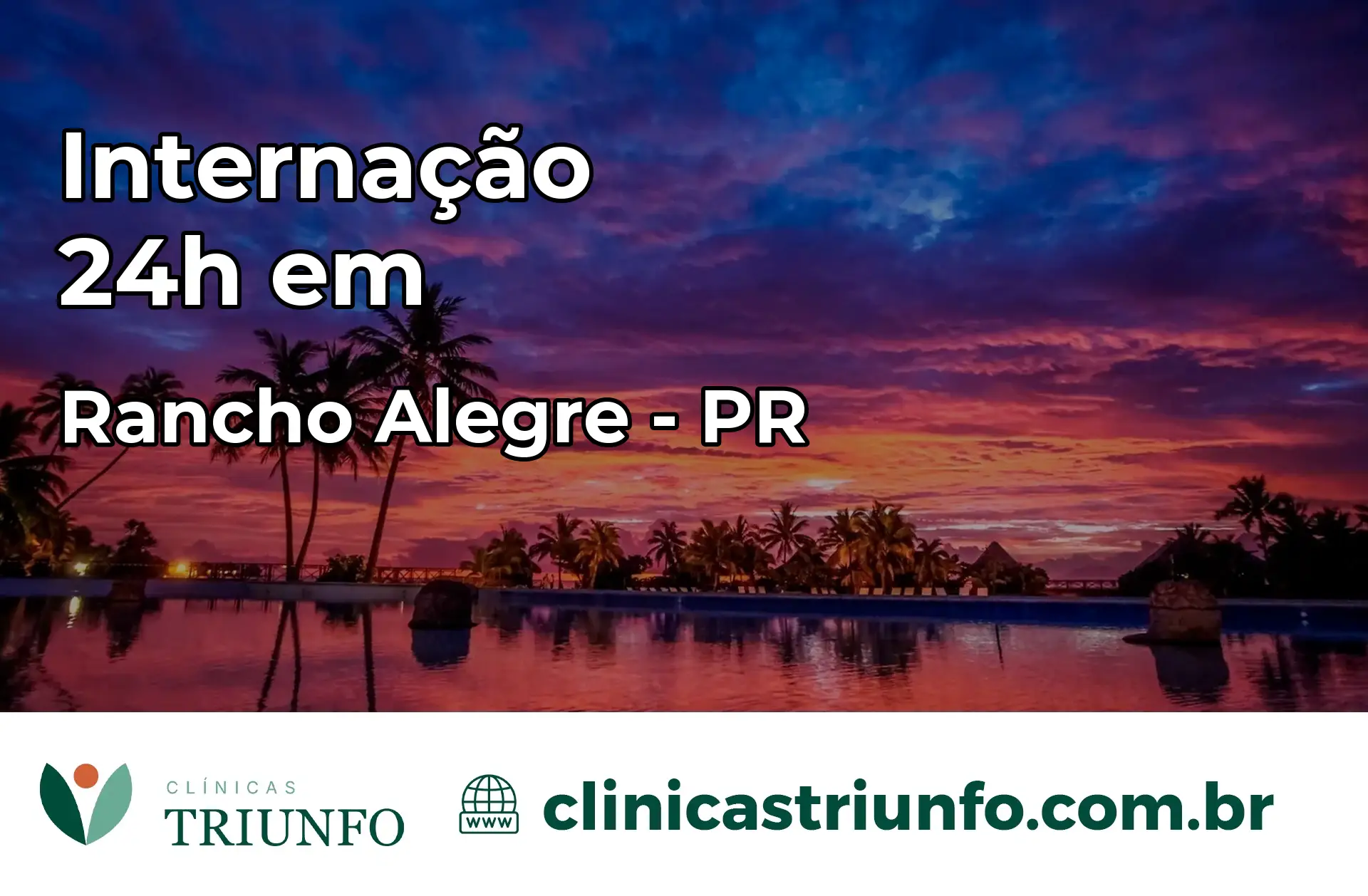Internação 24 horas em Rancho Alegre – PR