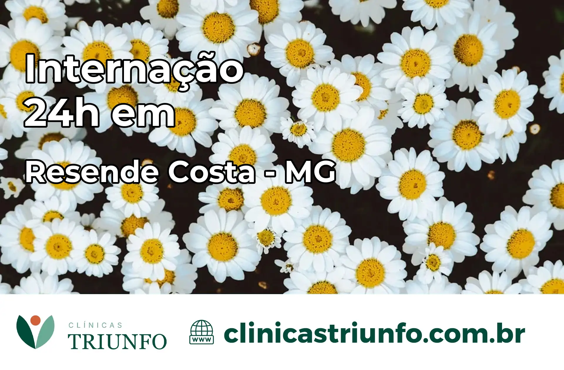 Internação 24 horas em Resende Costa – MG