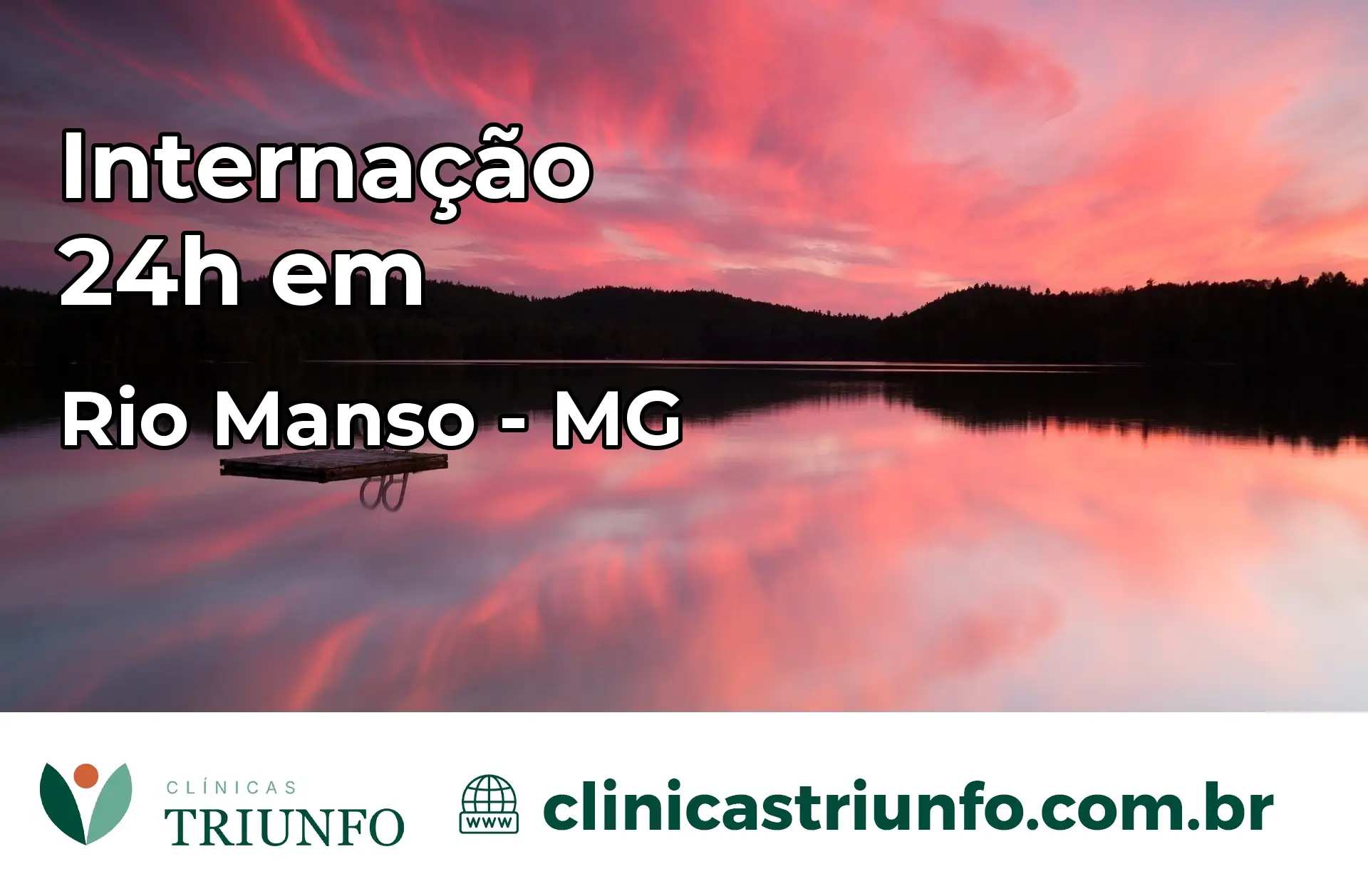 Internação 24 horas em Rio Manso – MG