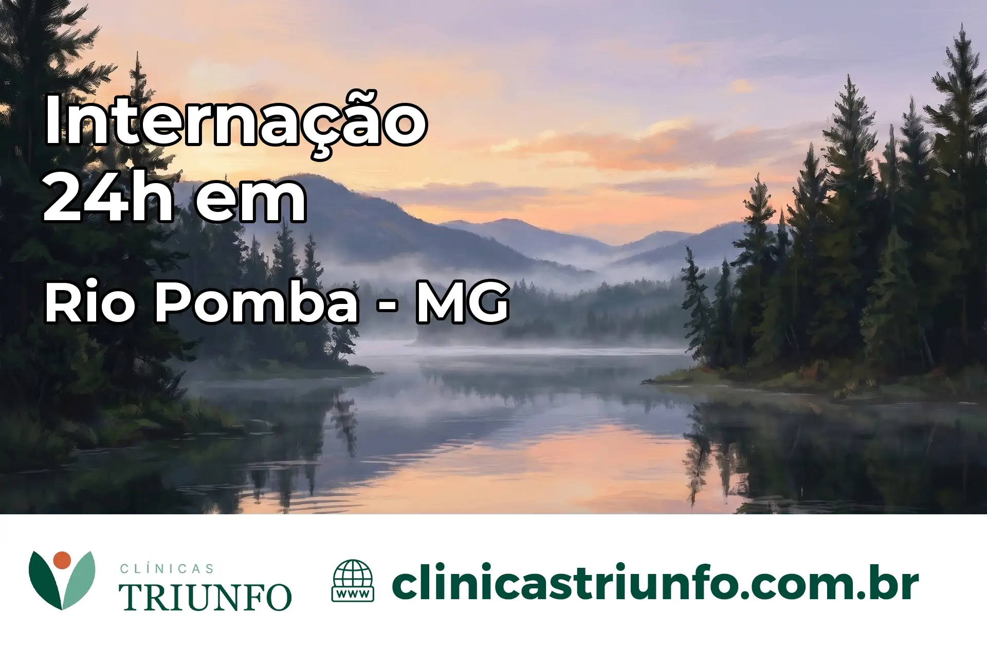 Internação 24 horas em Rio Pomba – MG