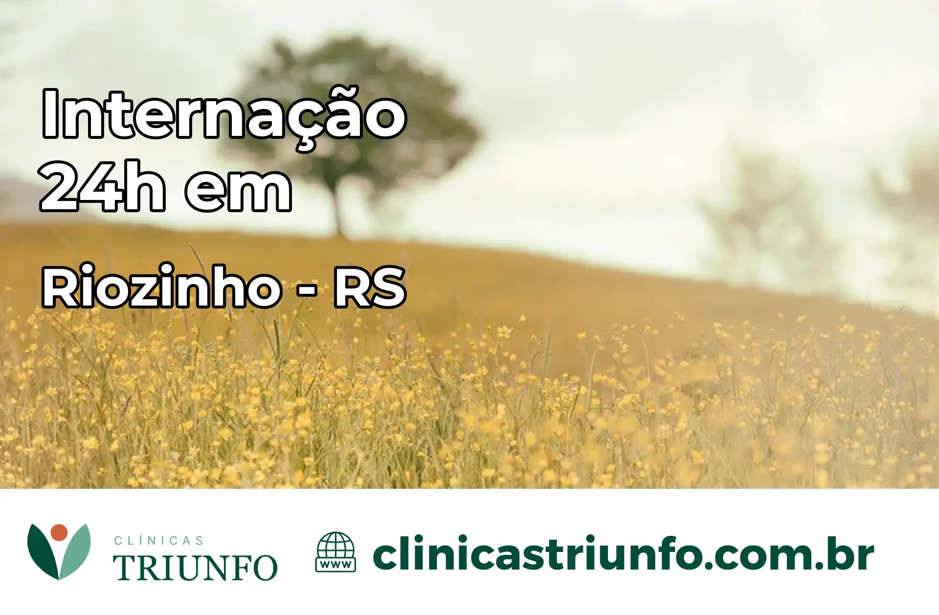 Internação 24 horas em Riozinho – RS