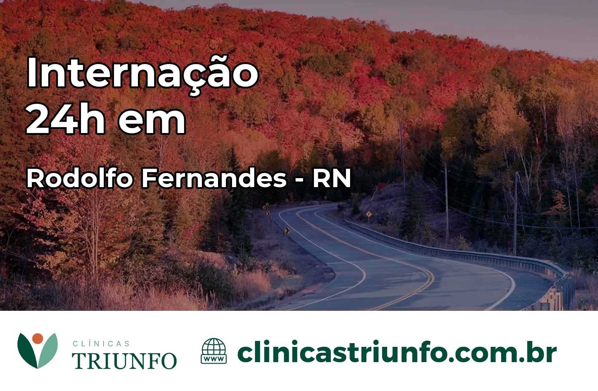 Internação 24 horas em Rodolfo Fernandes – RN