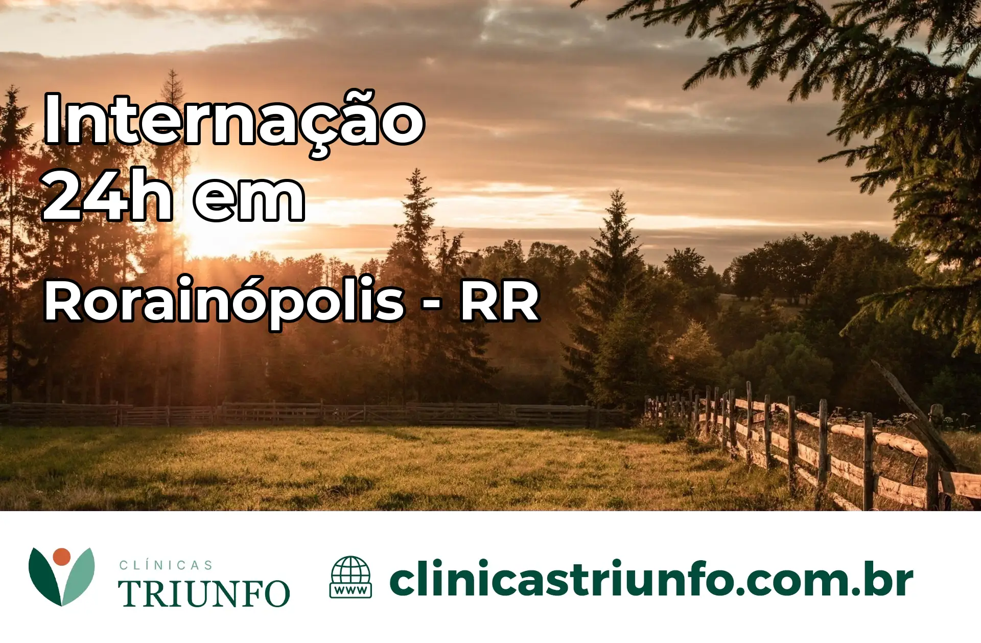 Internação 24 horas em Rorainópolis – RR
