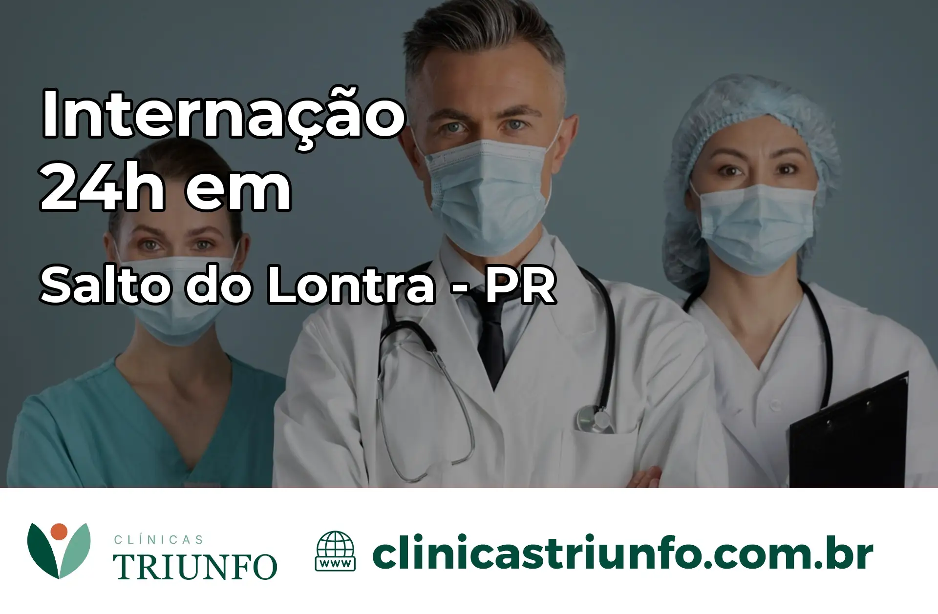 Internação 24 horas em Salto do Lontra – PR