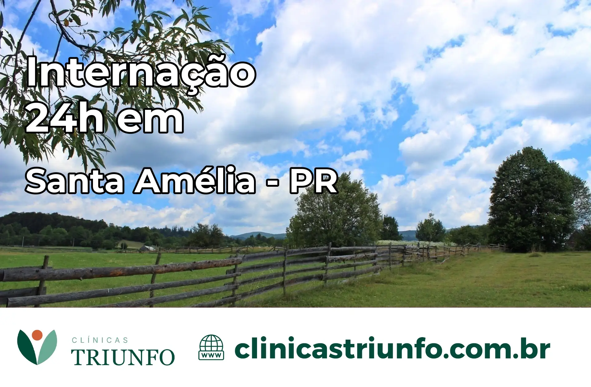 Internação 24 horas em Santa Amélia – PR