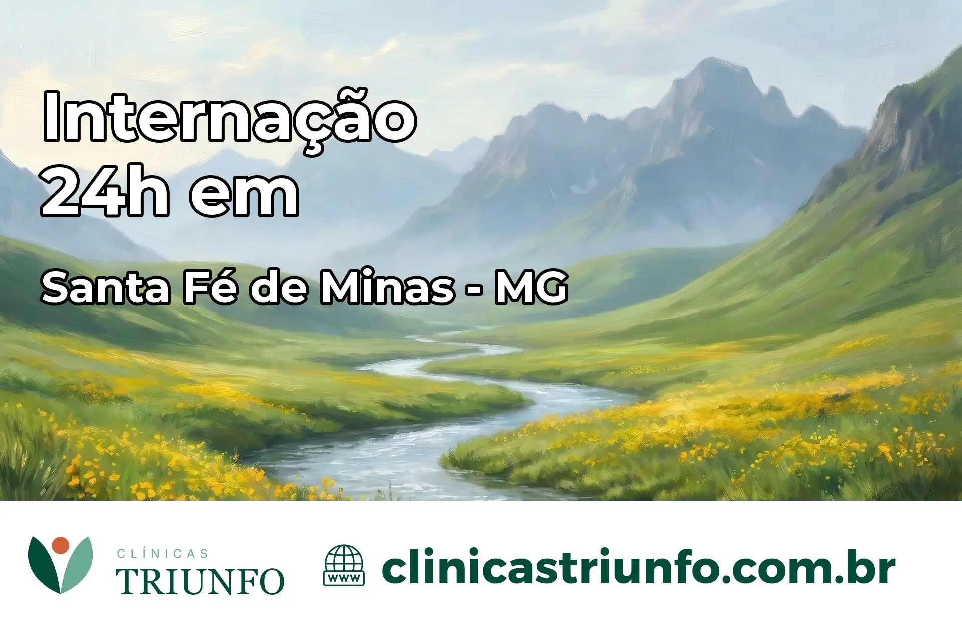 Internação 24 horas em Santa Fé de Minas – MG