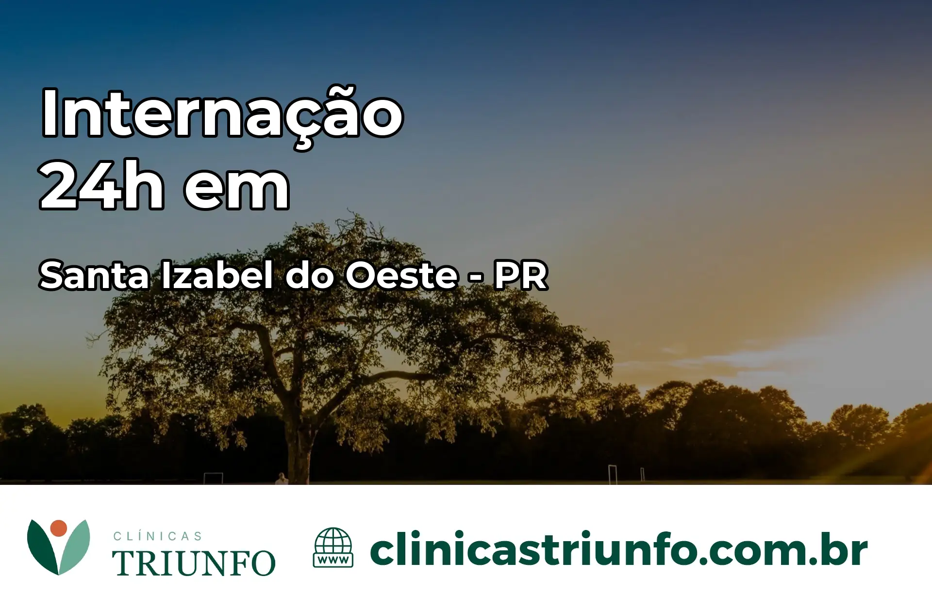 Internação 24 horas em Santa Izabel do Oeste – PR