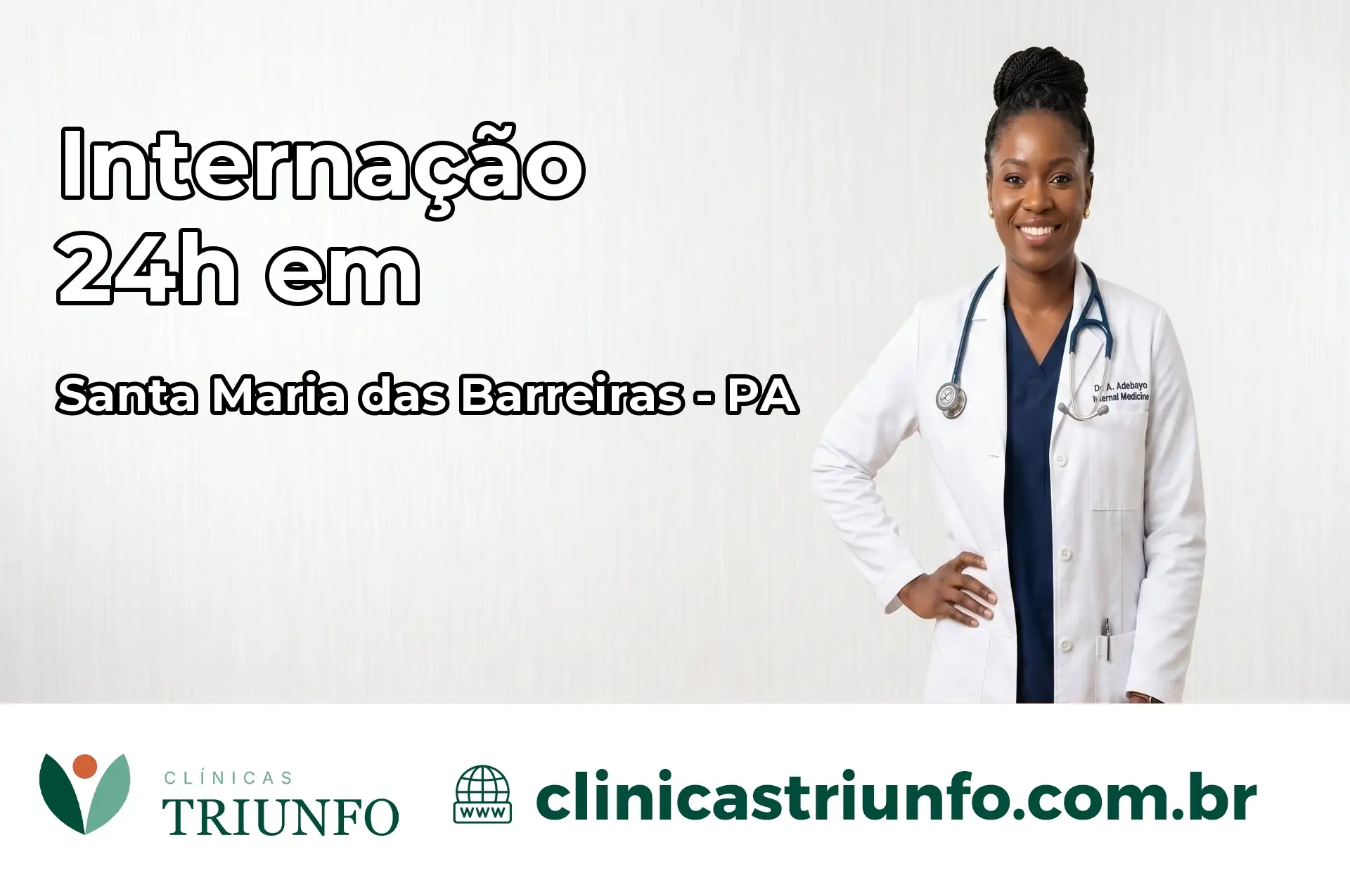 Internação 24 horas em Santa Maria das Barreiras – PA