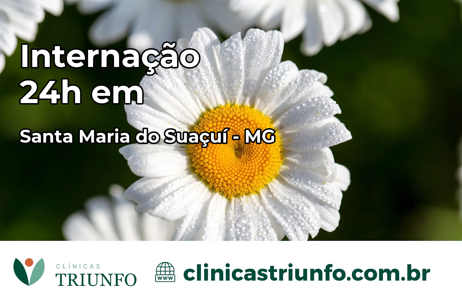 Internação 24 horas em Santa Maria do Suaçuí – MG