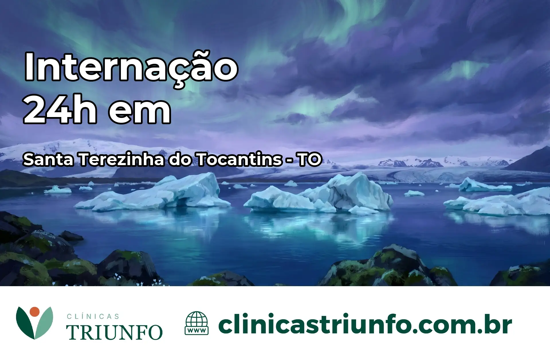 Internação 24 horas em Santa Terezinha do Tocantins – TO