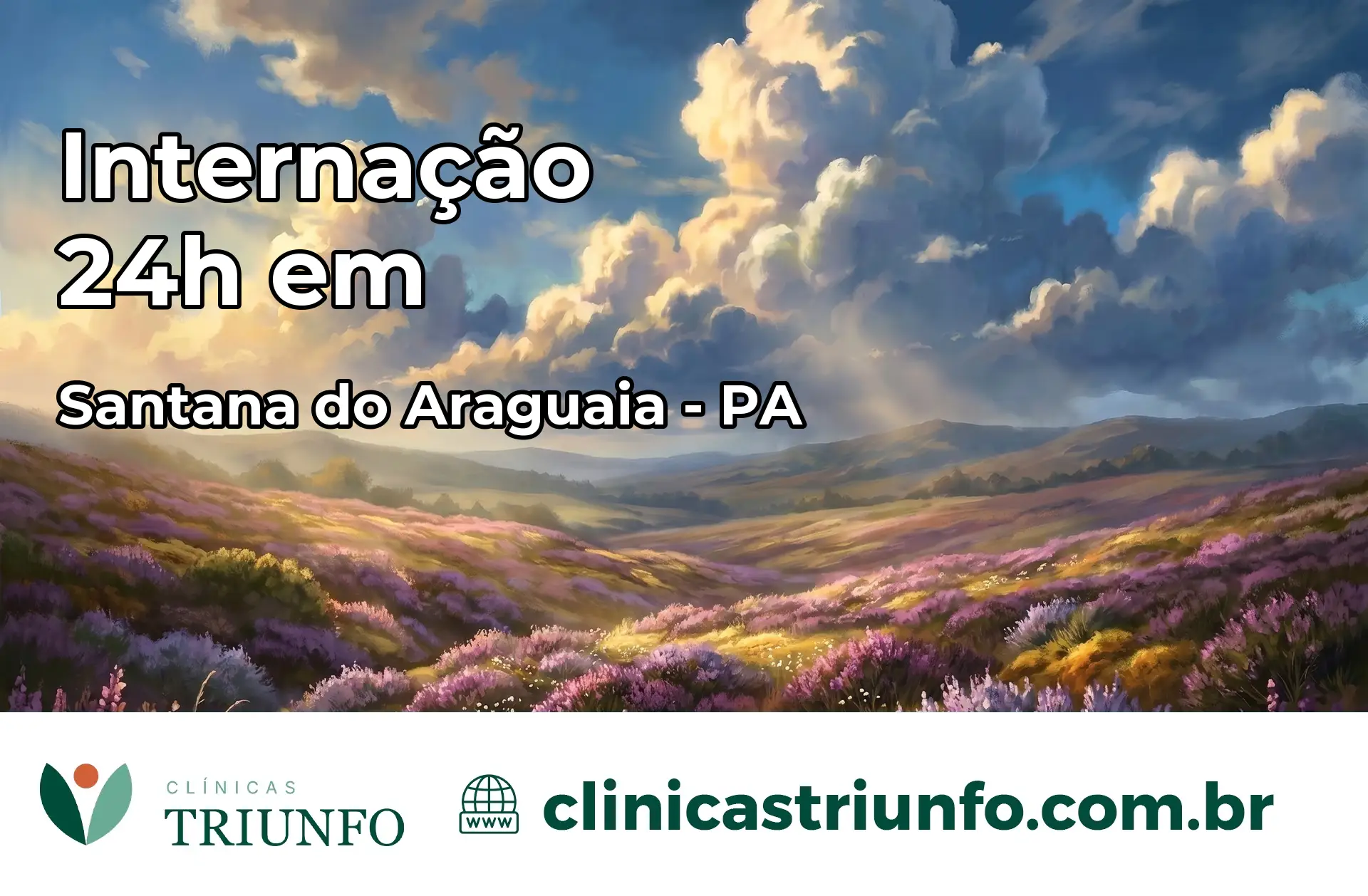 Internação 24 horas em Santana do Araguaia – PA