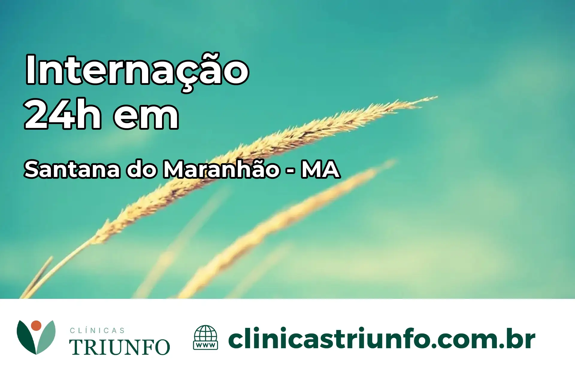 Internação 24 horas em Santana do Maranhão – MA