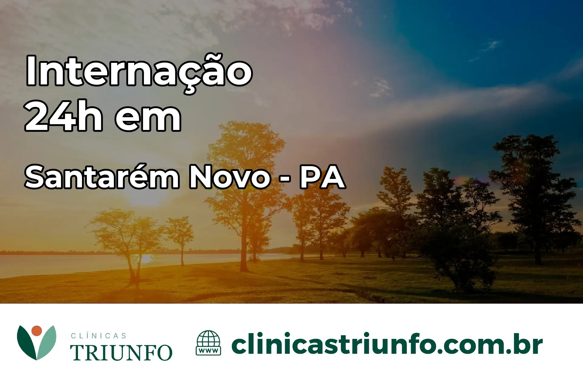 Internação 24 horas em Santarém Novo – PA