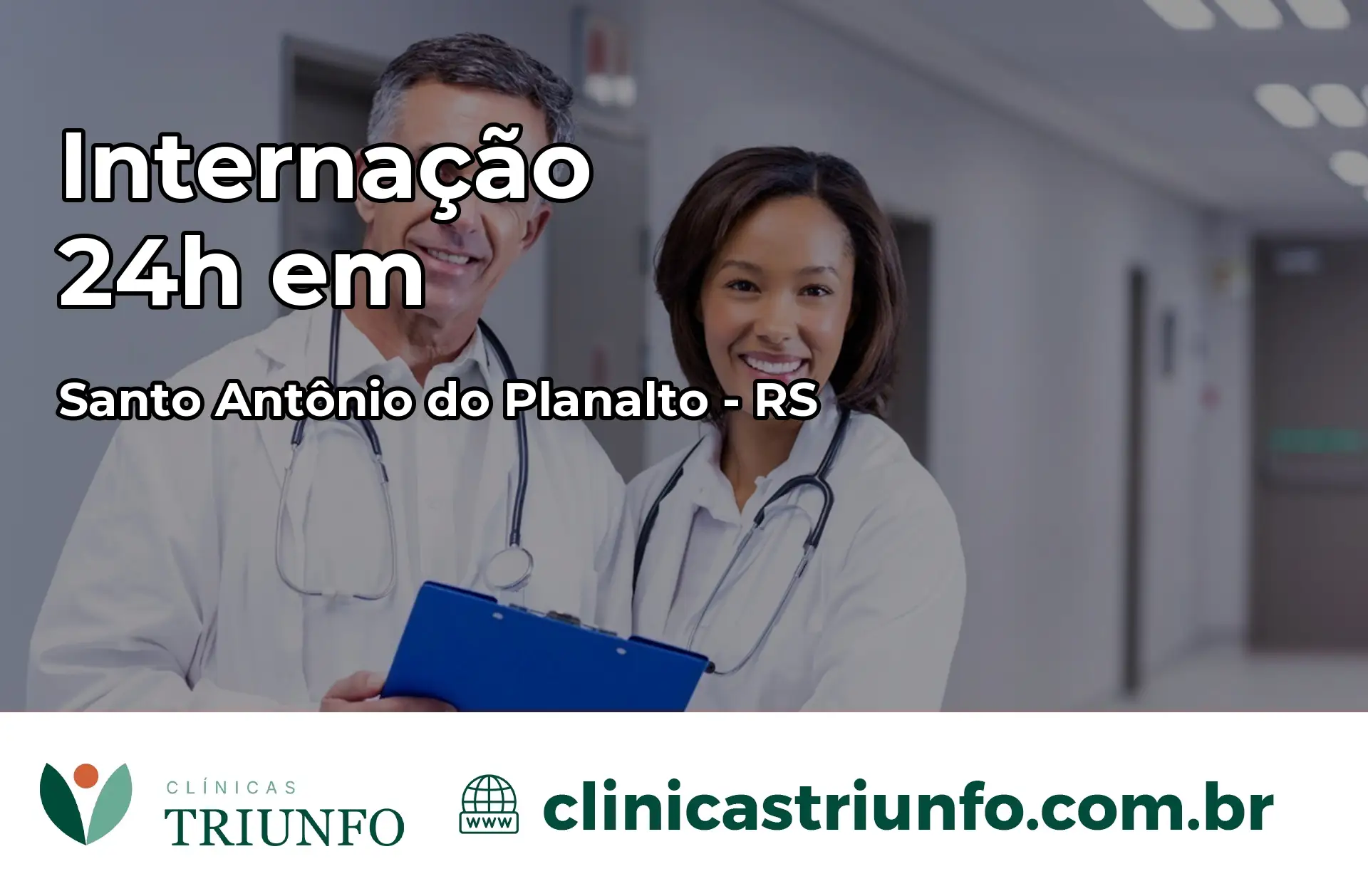 Internação 24 horas em Santo Antônio do Planalto – RS