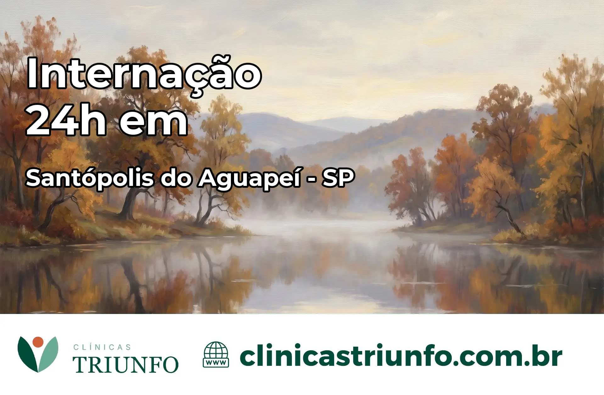 Internação 24 horas em Santópolis do Aguapeí – SP
