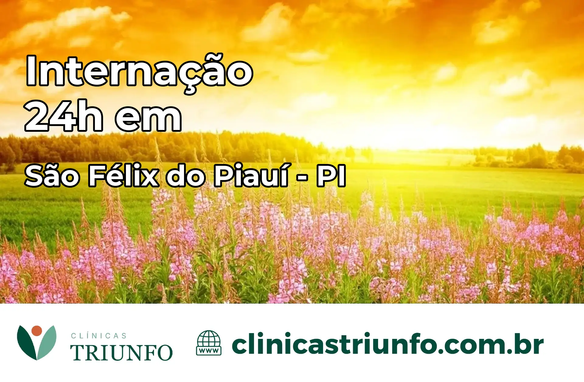 Internação 24 horas em São Félix do Piauí – PI