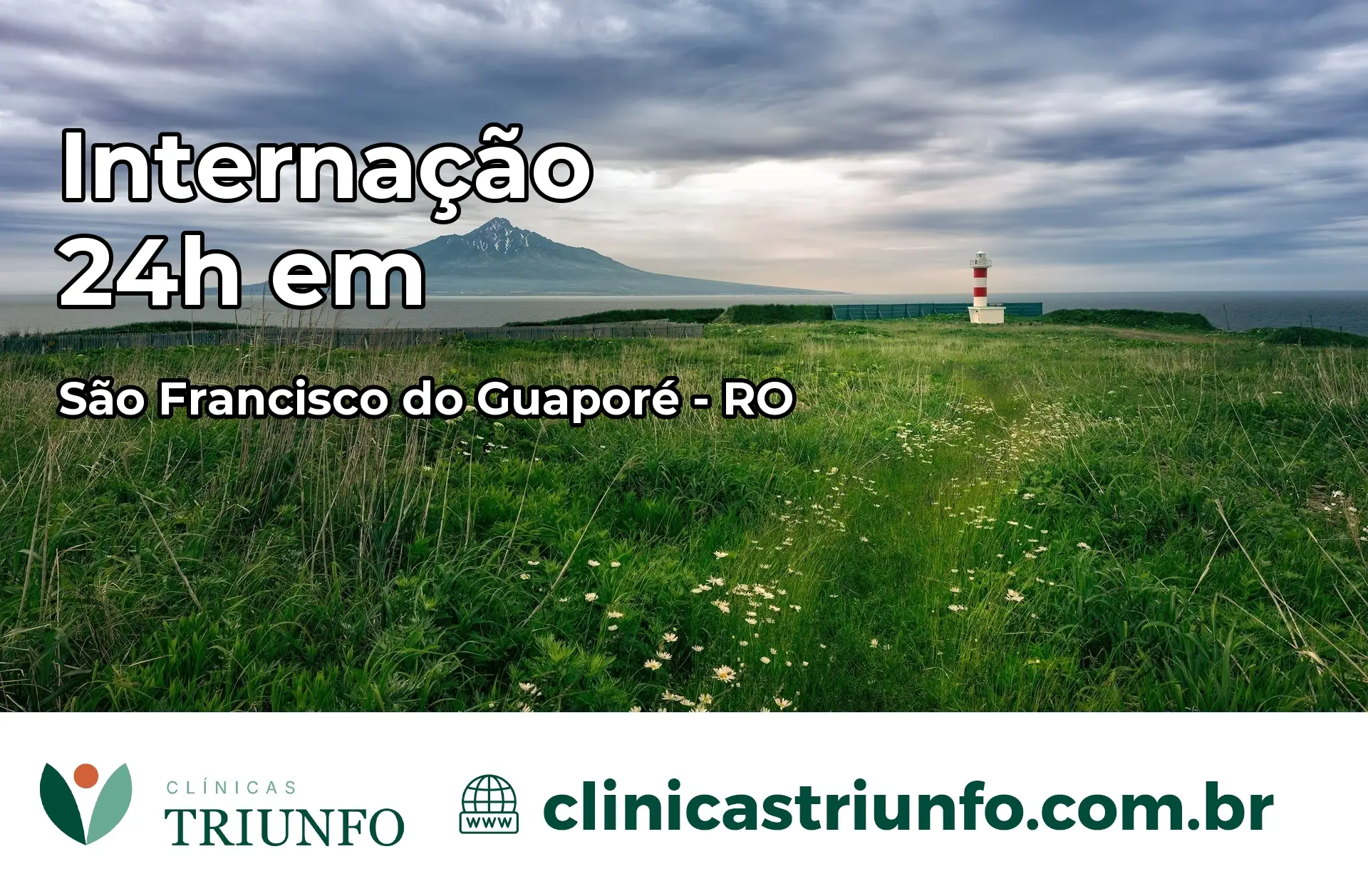Internação 24 horas em São Francisco do Guaporé – RO