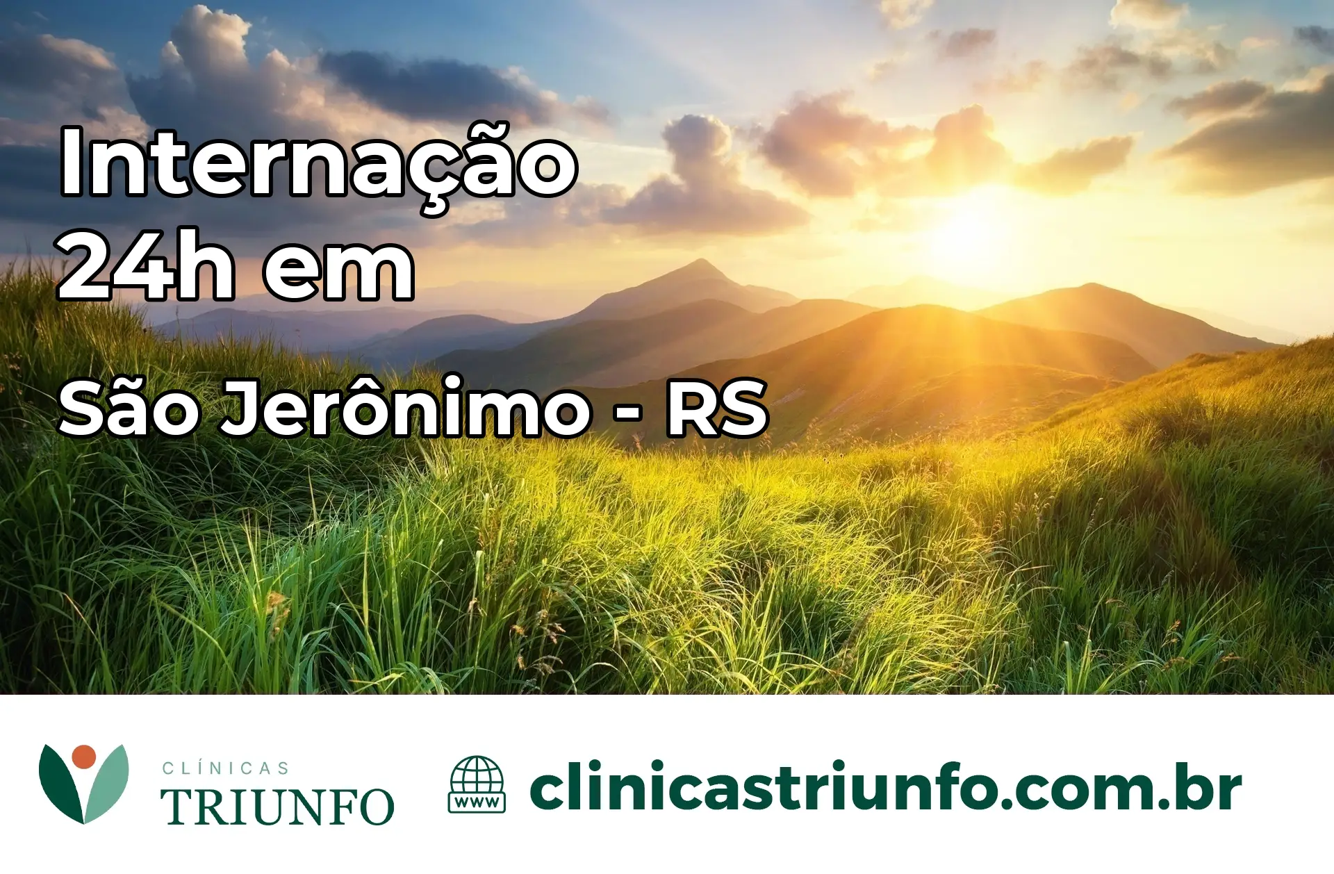 Internação 24 horas em São Jerônimo – RS