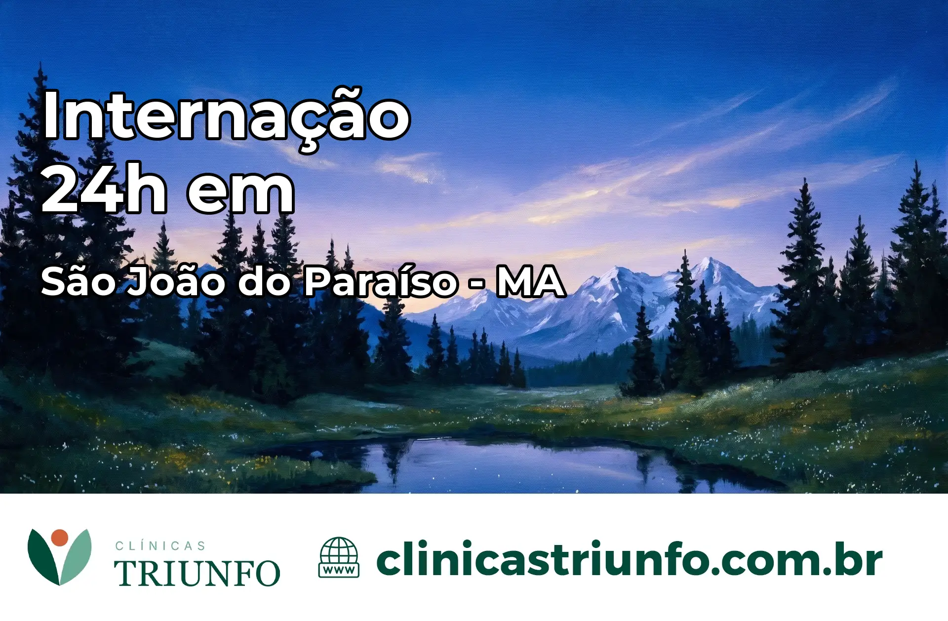Internação 24 horas em São João do Paraíso – MA