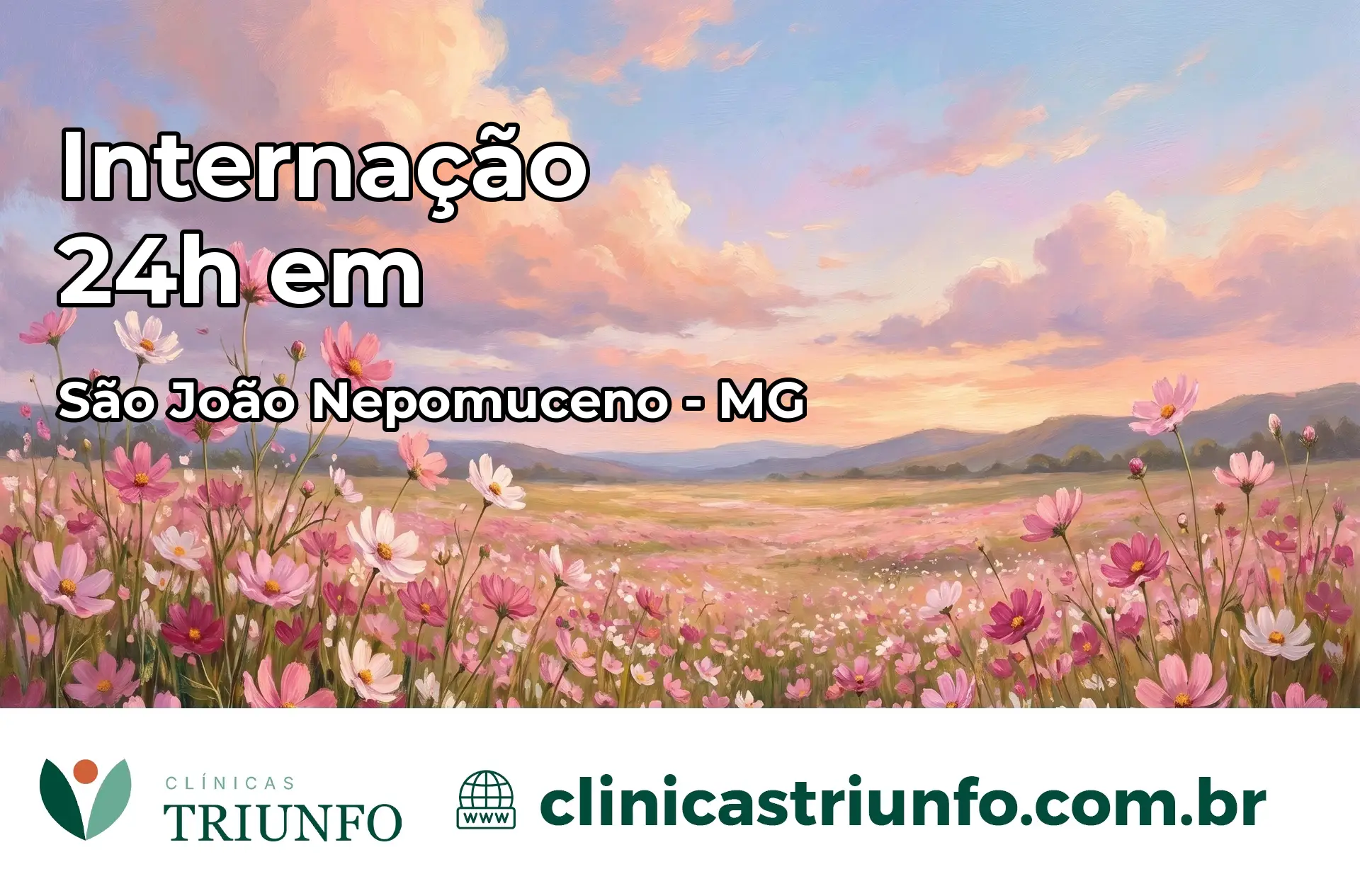 Internação 24 horas em São João Nepomuceno – MG