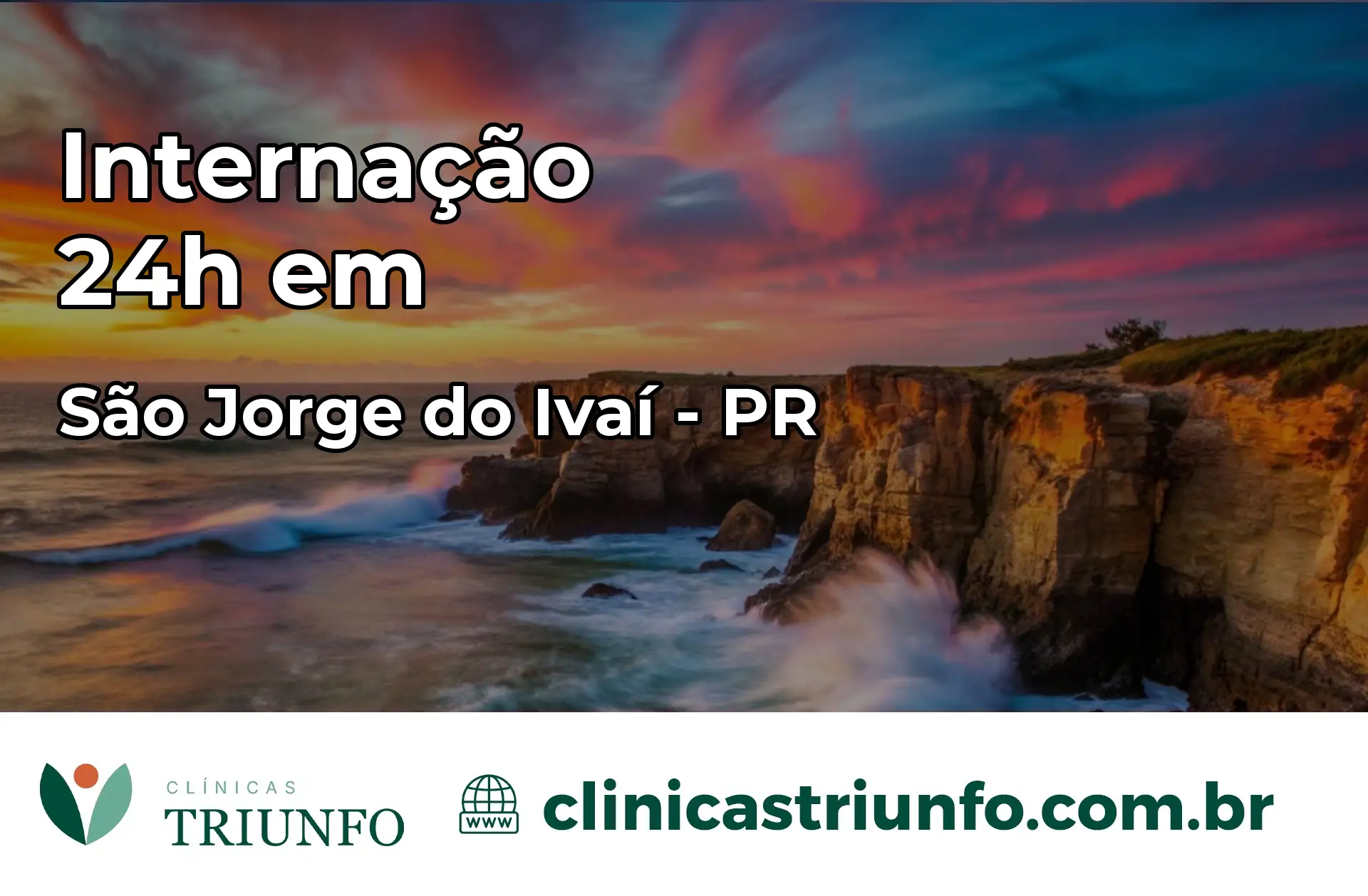 Internação 24 horas em São Jorge do Ivaí – PR