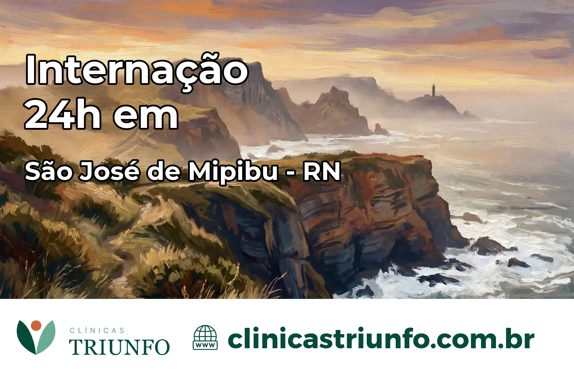 Internação 24 horas em São José de Mipibu – RN