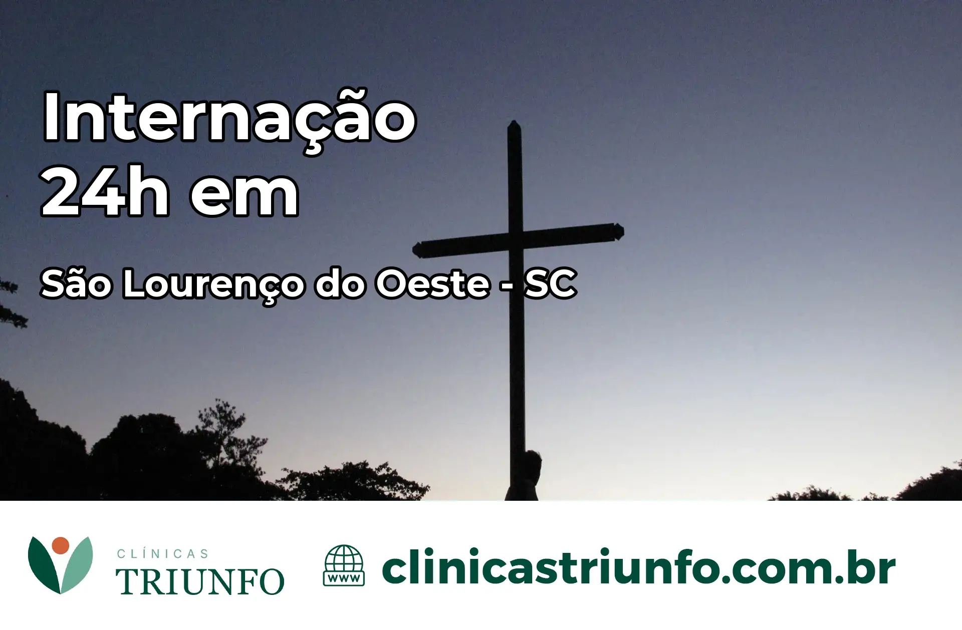 Internação 24 horas em São Lourenço do Oeste – SC
