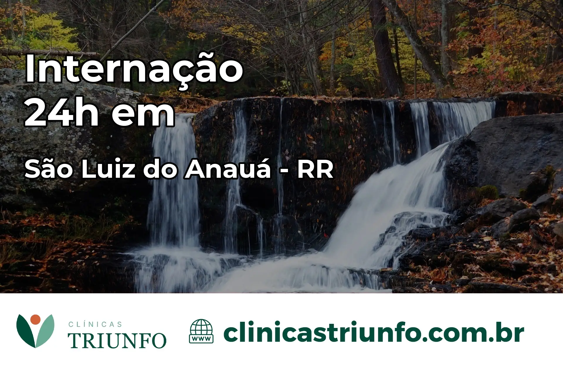 Internação 24 horas em São Luiz do Anauá – RR