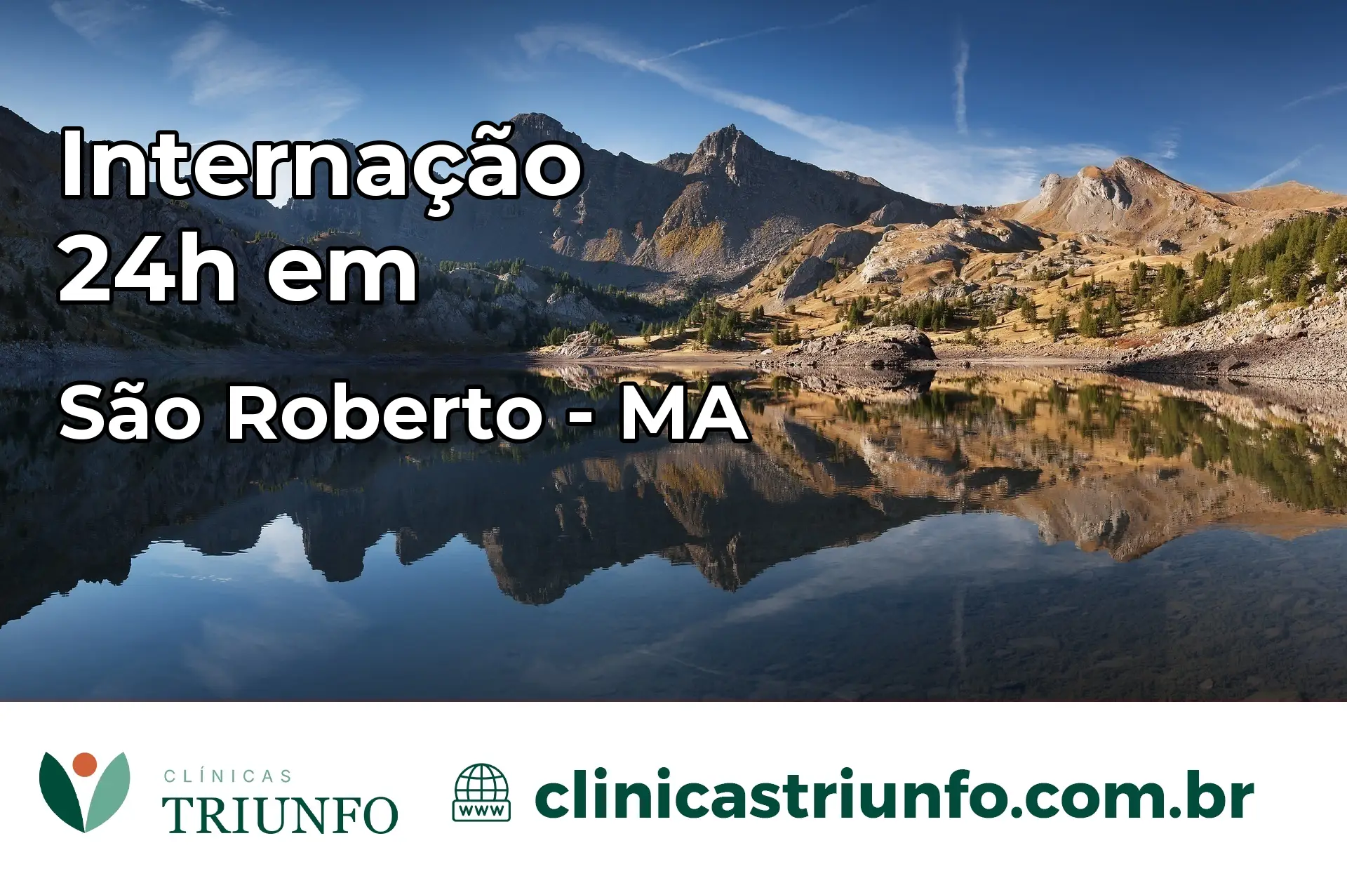 Internação 24 horas em São Roberto – MA