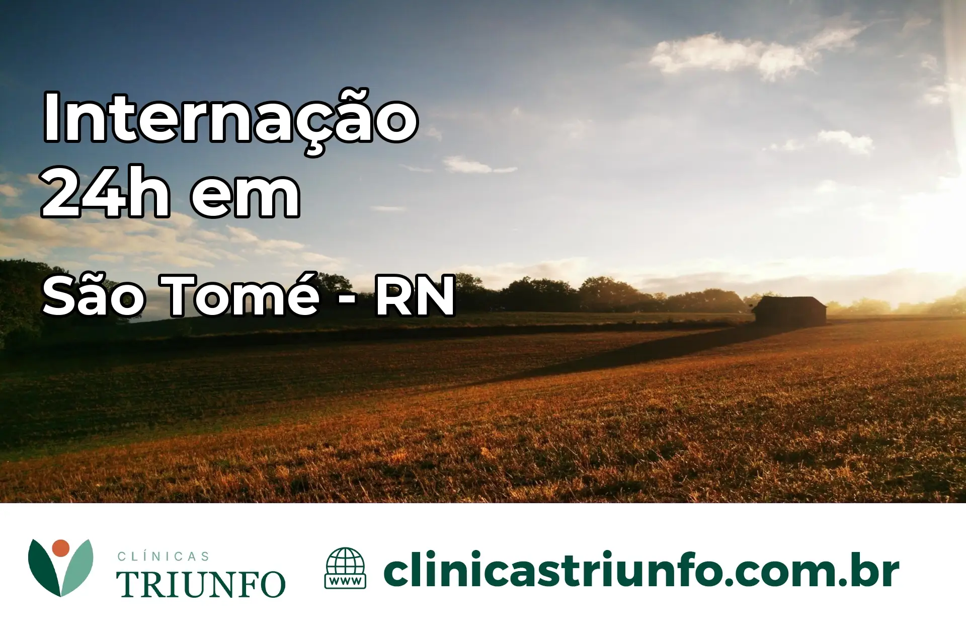 Internação 24 horas em São Tomé – RN