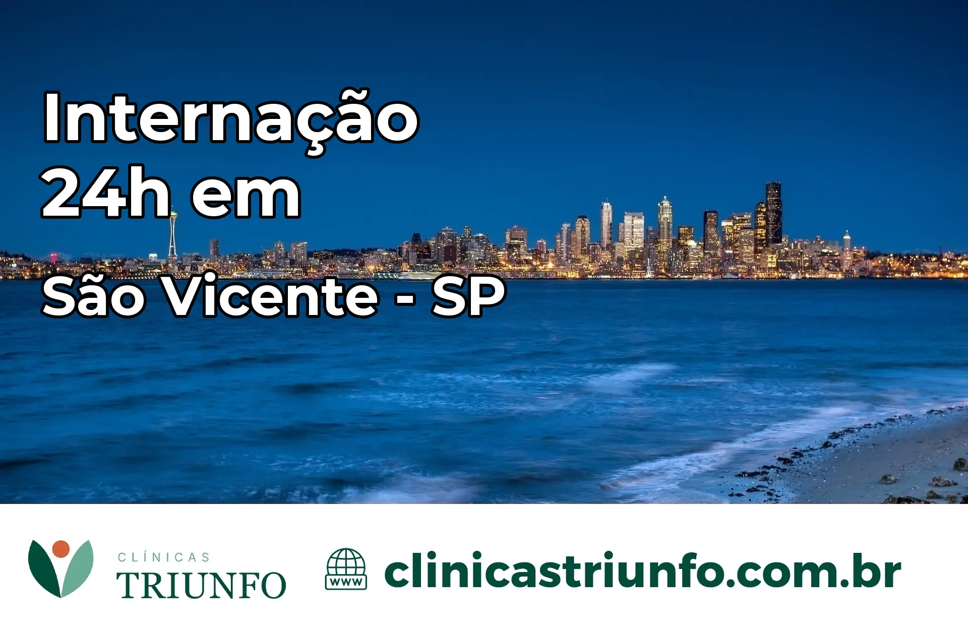 Internação 24 horas em São Vicente – SP
